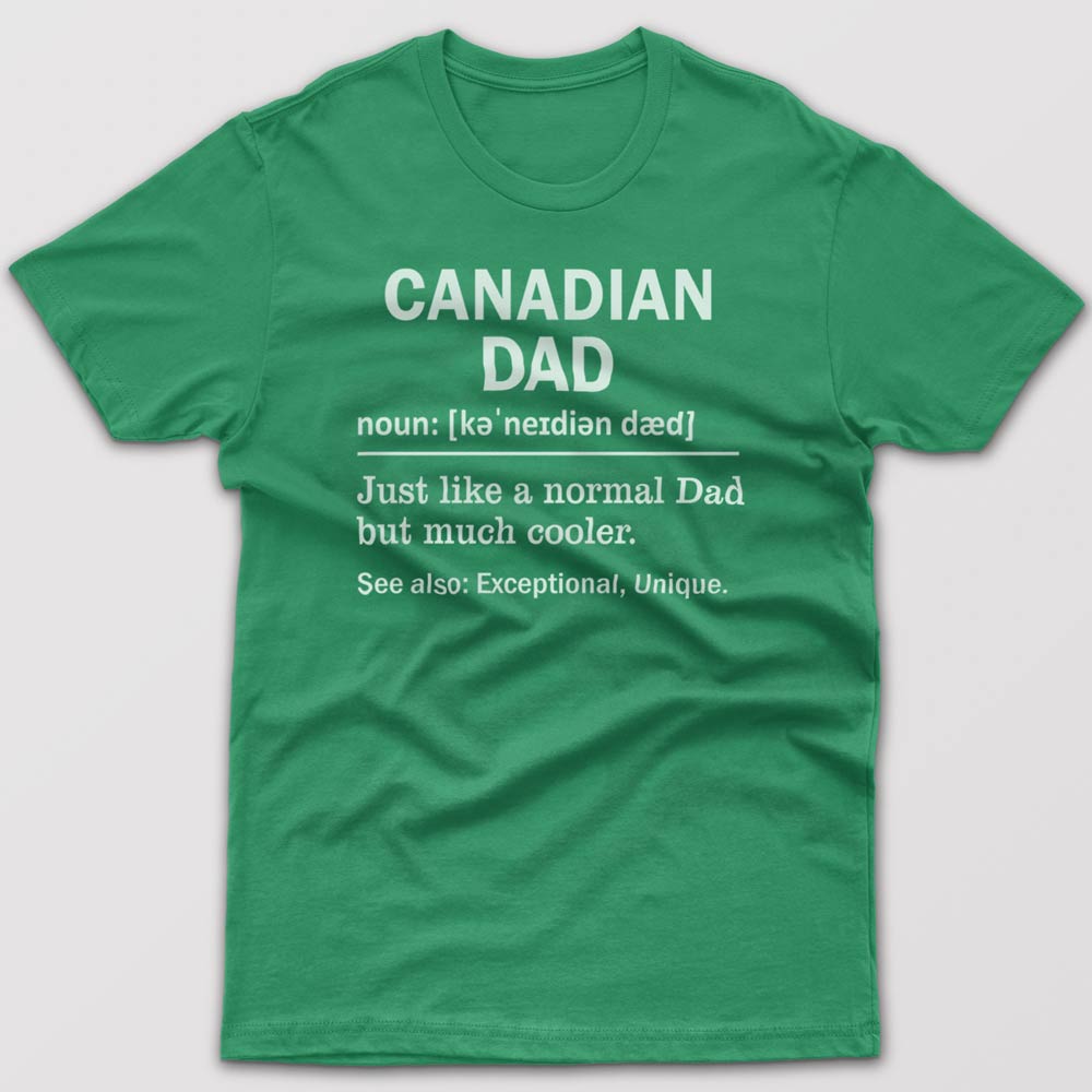 Canadian Dad Definition - T-shirt