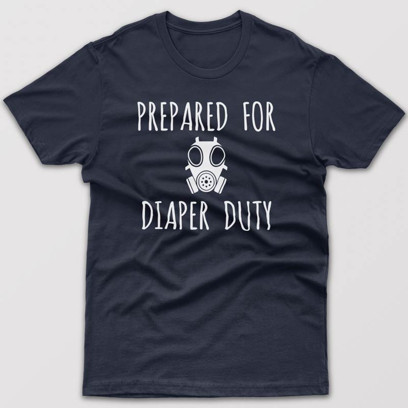 prepared-for-diaper-duties-t-shirt
