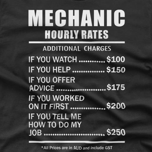 Mechanic Hourly Rates - T-shirt