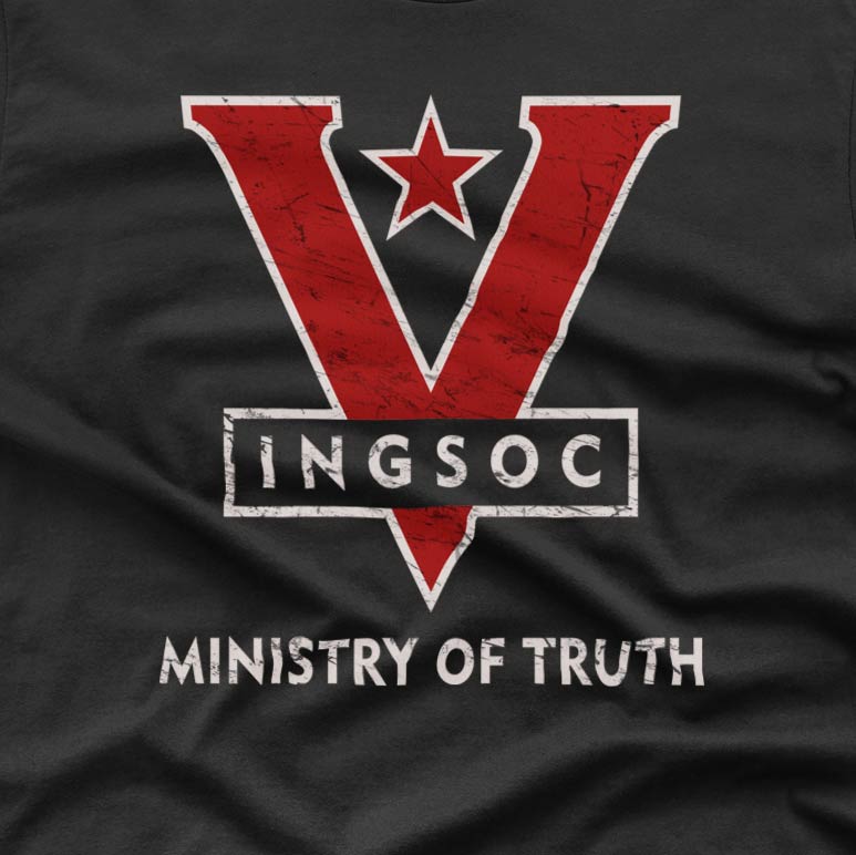 INGSOC Ministry of truth - T-shirt