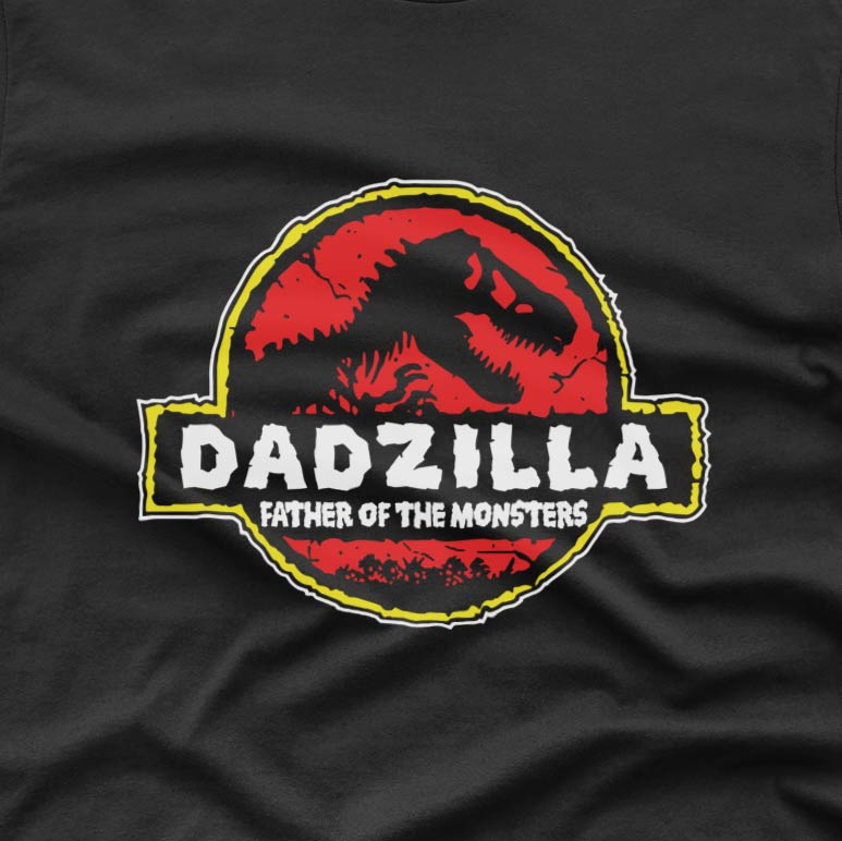 Dadzilla - T-shirt