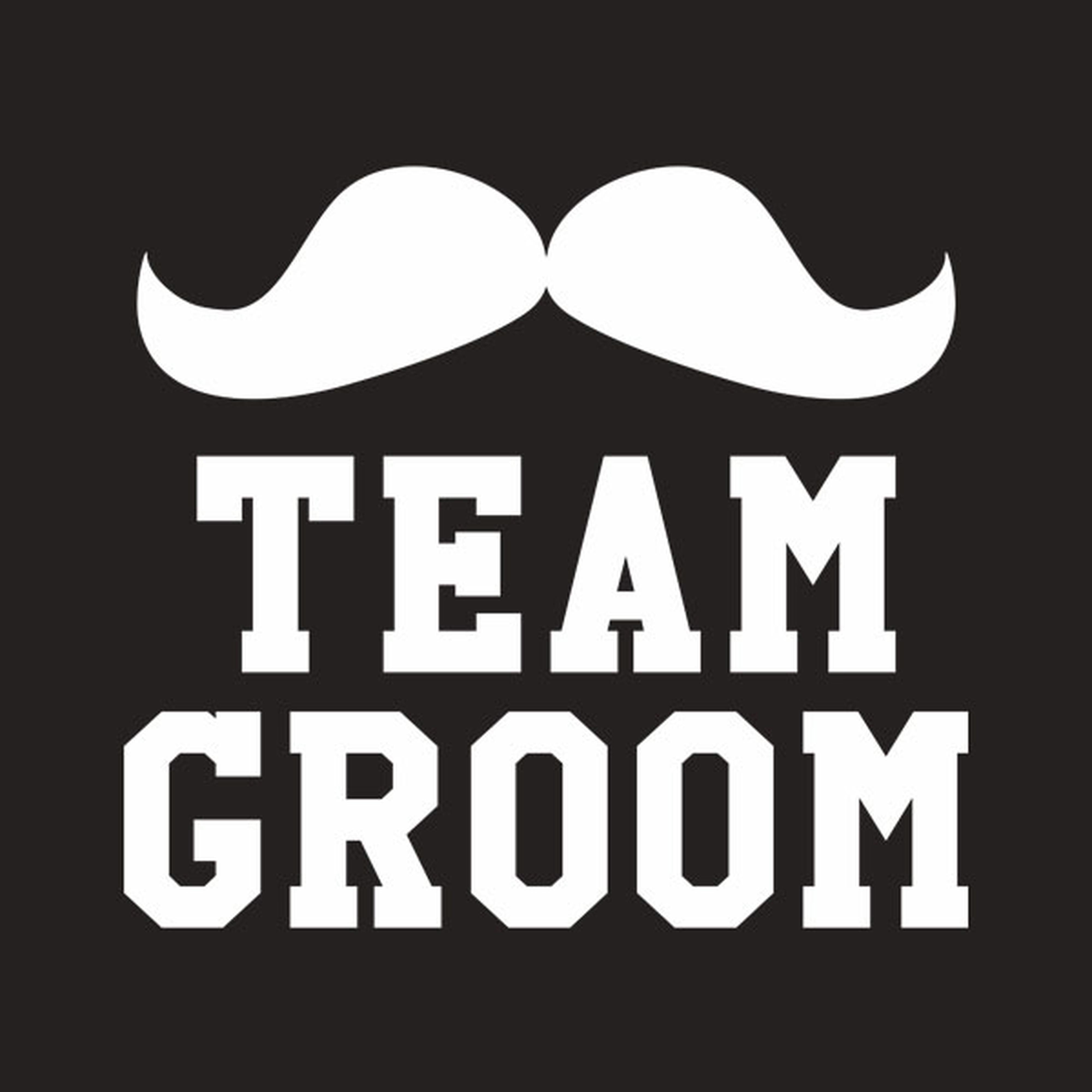 TEAM GROOM - Moustache