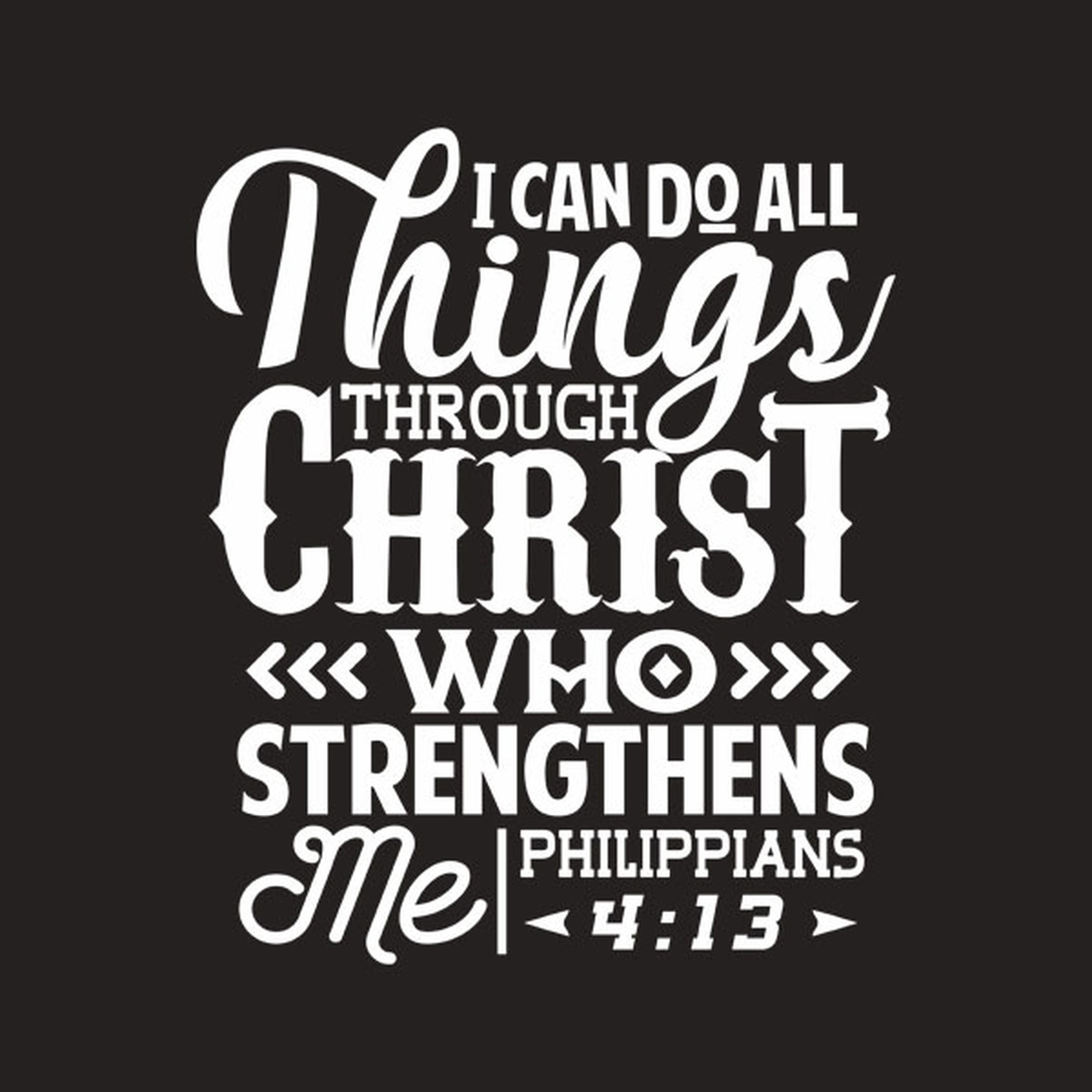 I can do all things through Christ - T-shirt