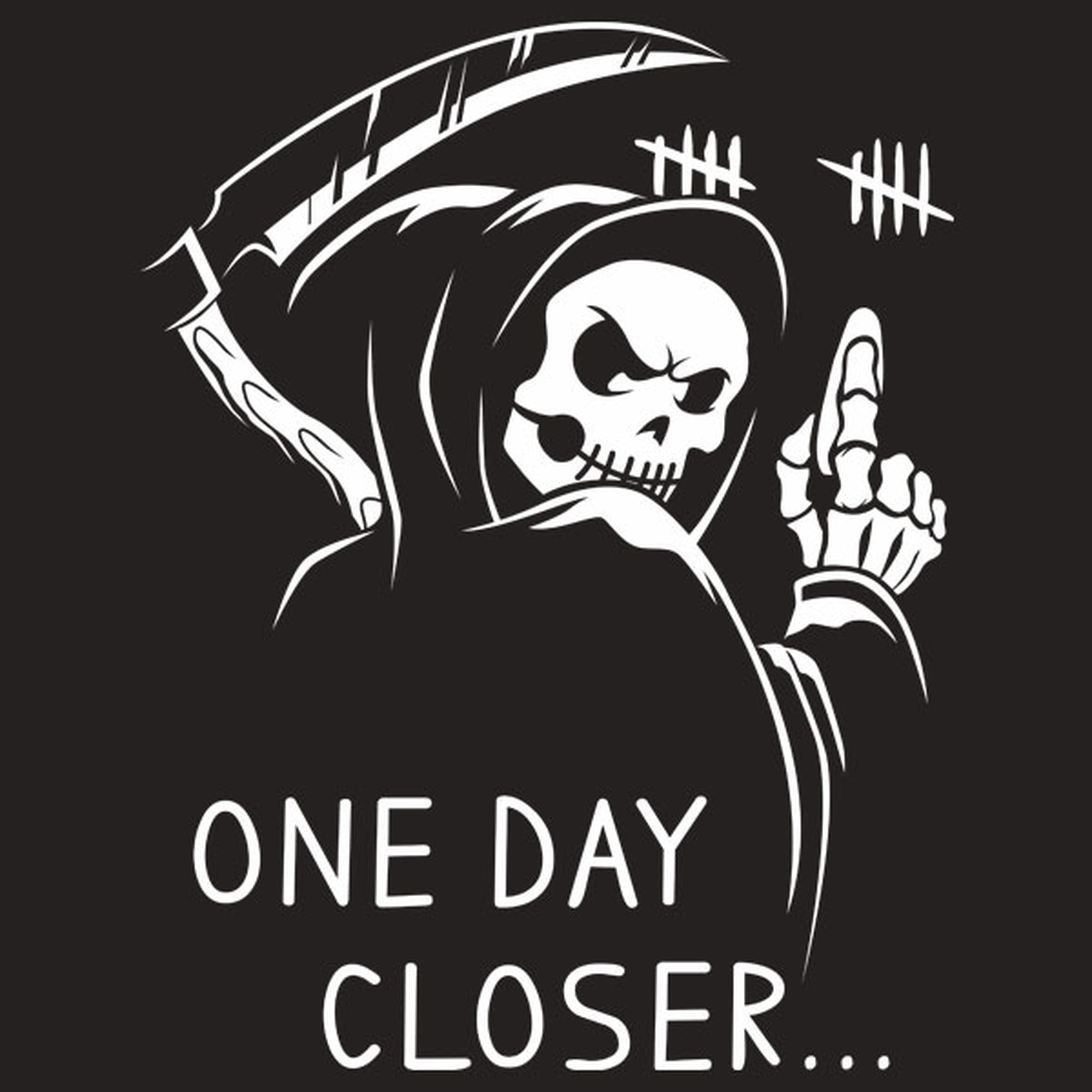 One day closer - T-shirt