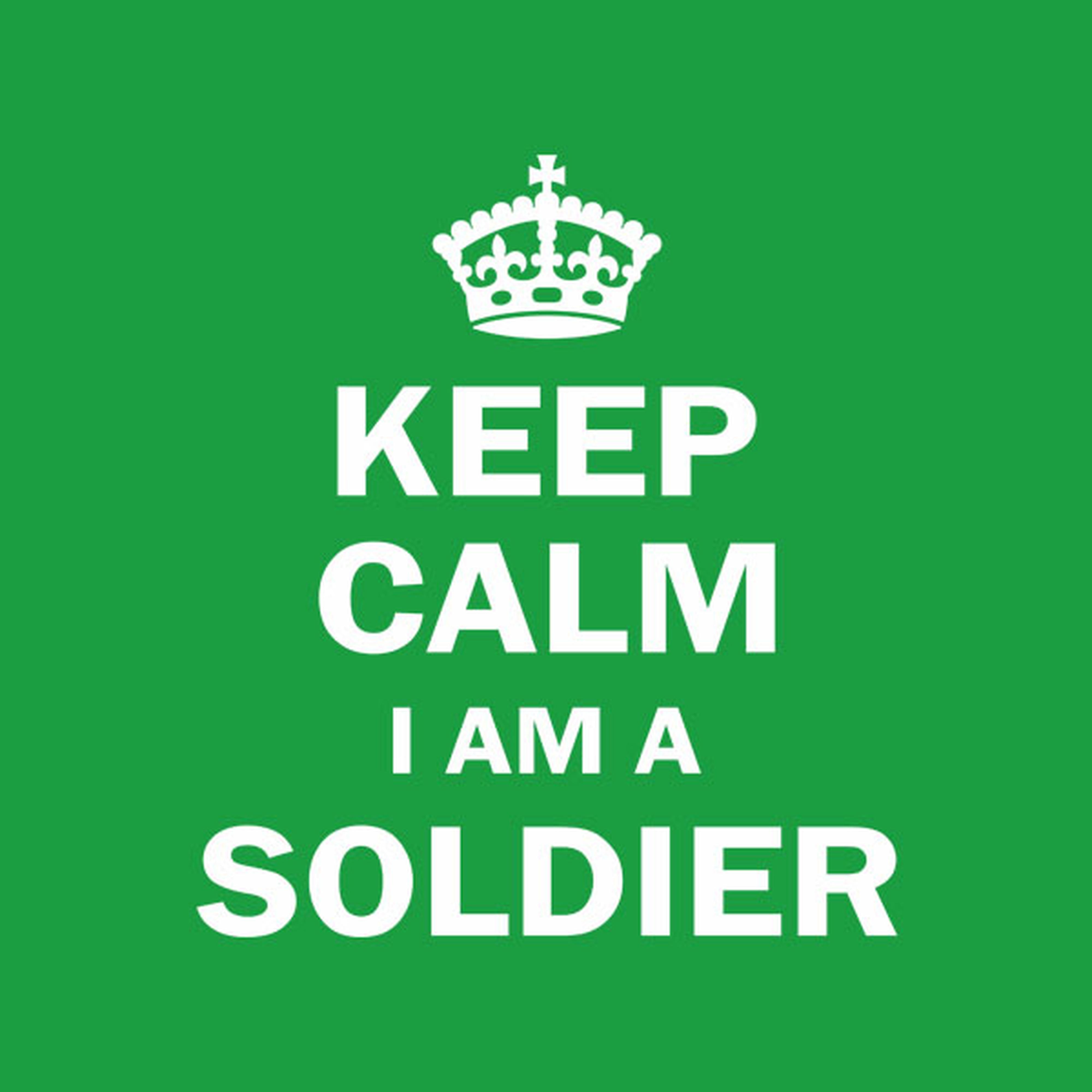 Keep calm I am a soldier - T-shirt