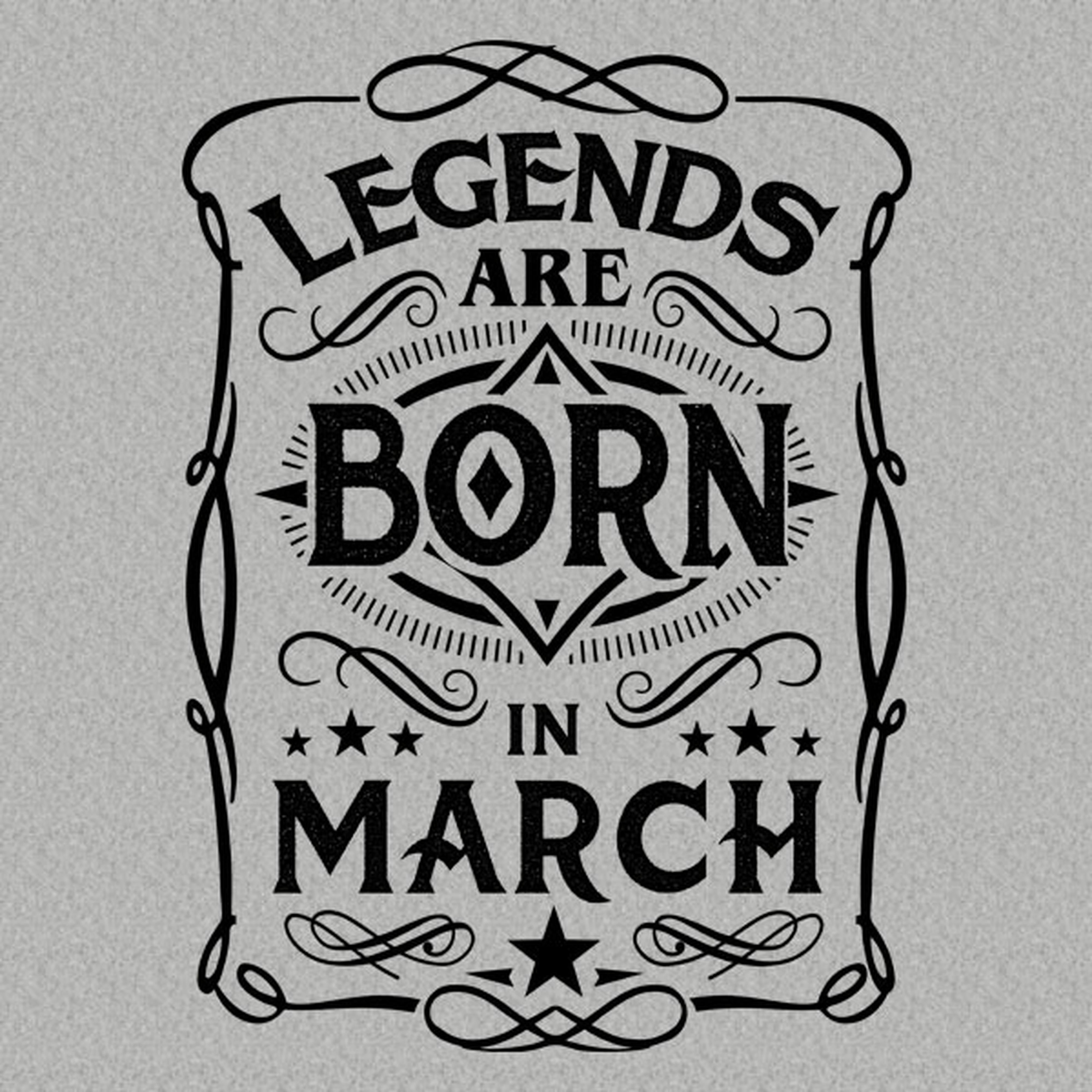 Legends are born in March - T-shirt