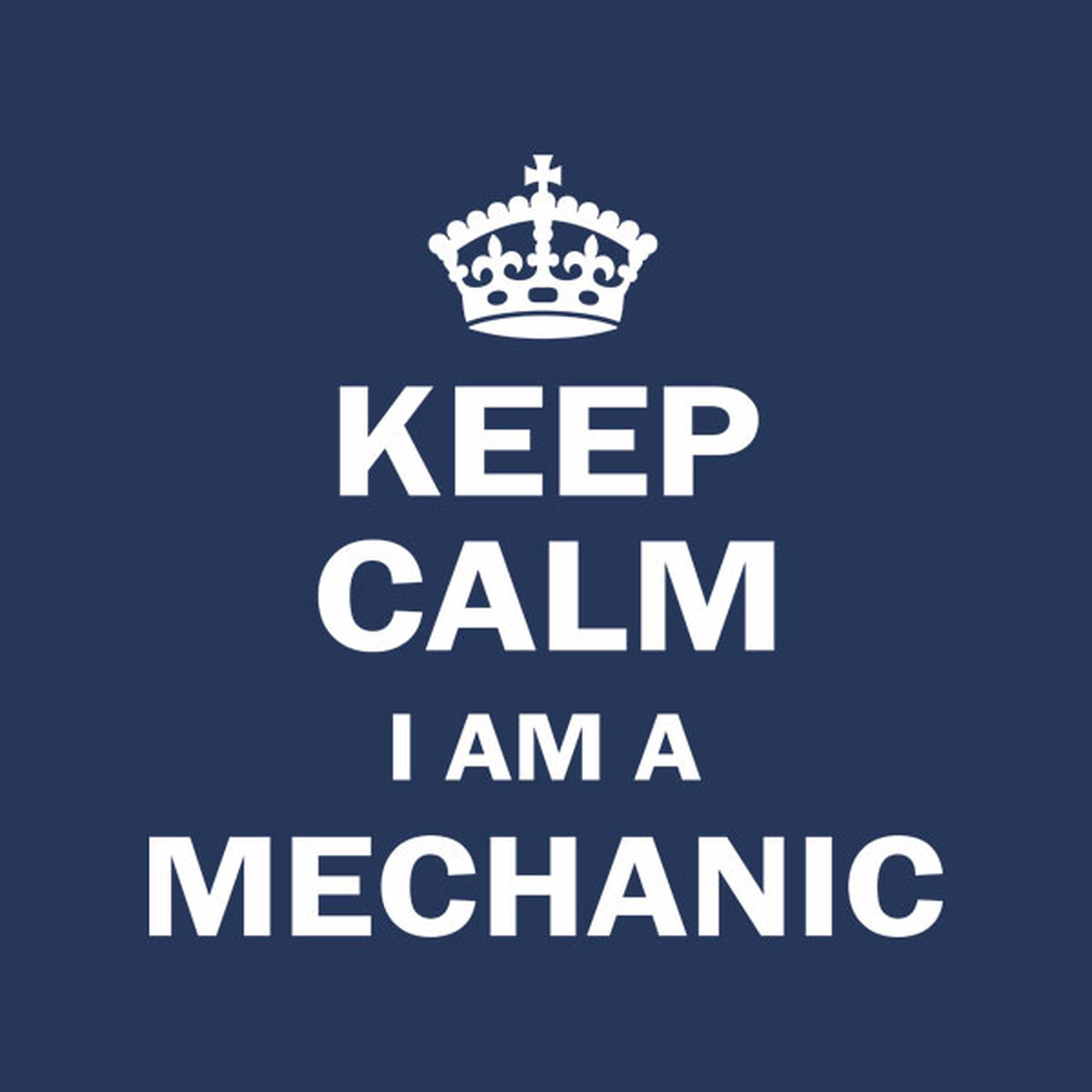 Keep calm I am a mechanic - T-shirt
