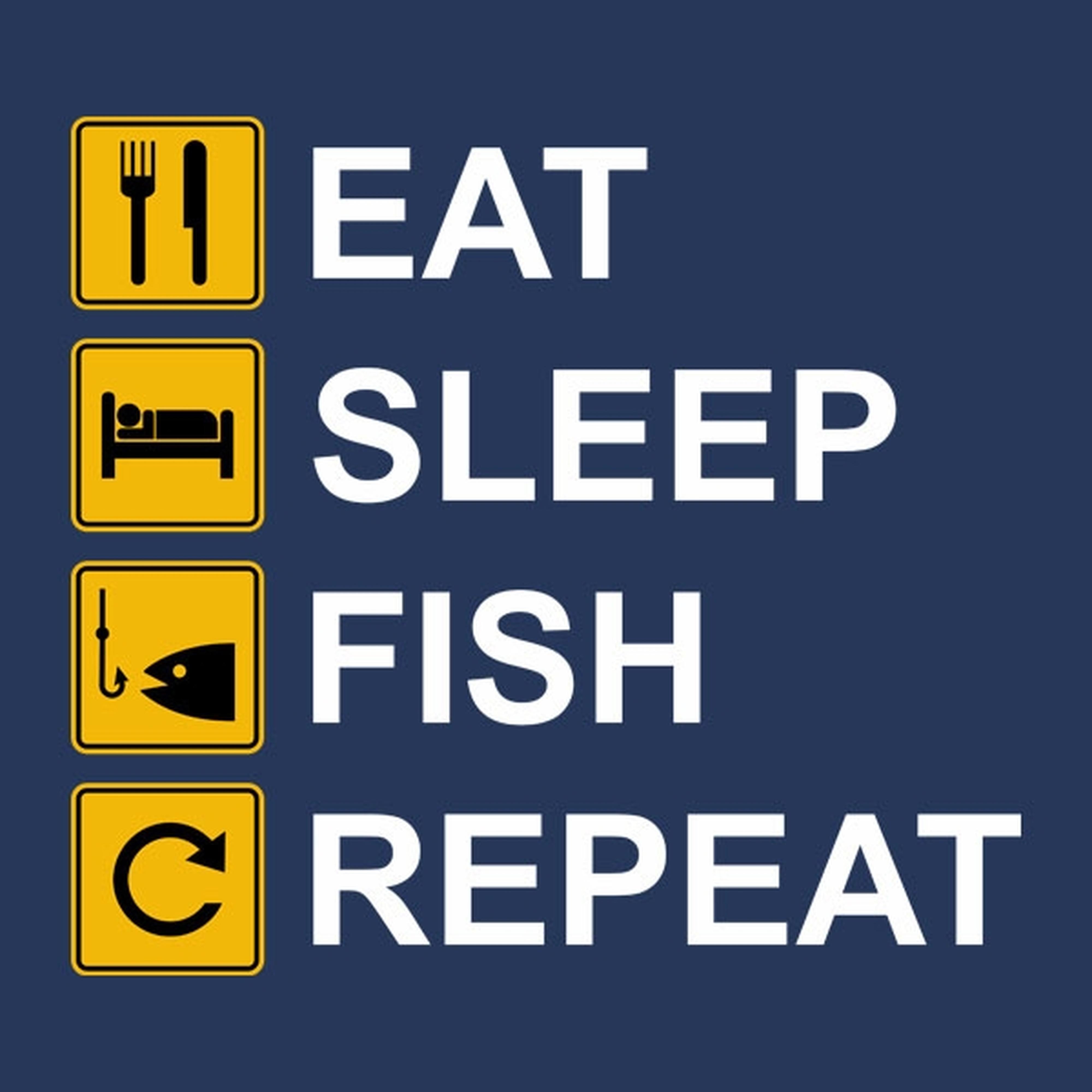 Eat Sleep Fish Repeat - T-shirt