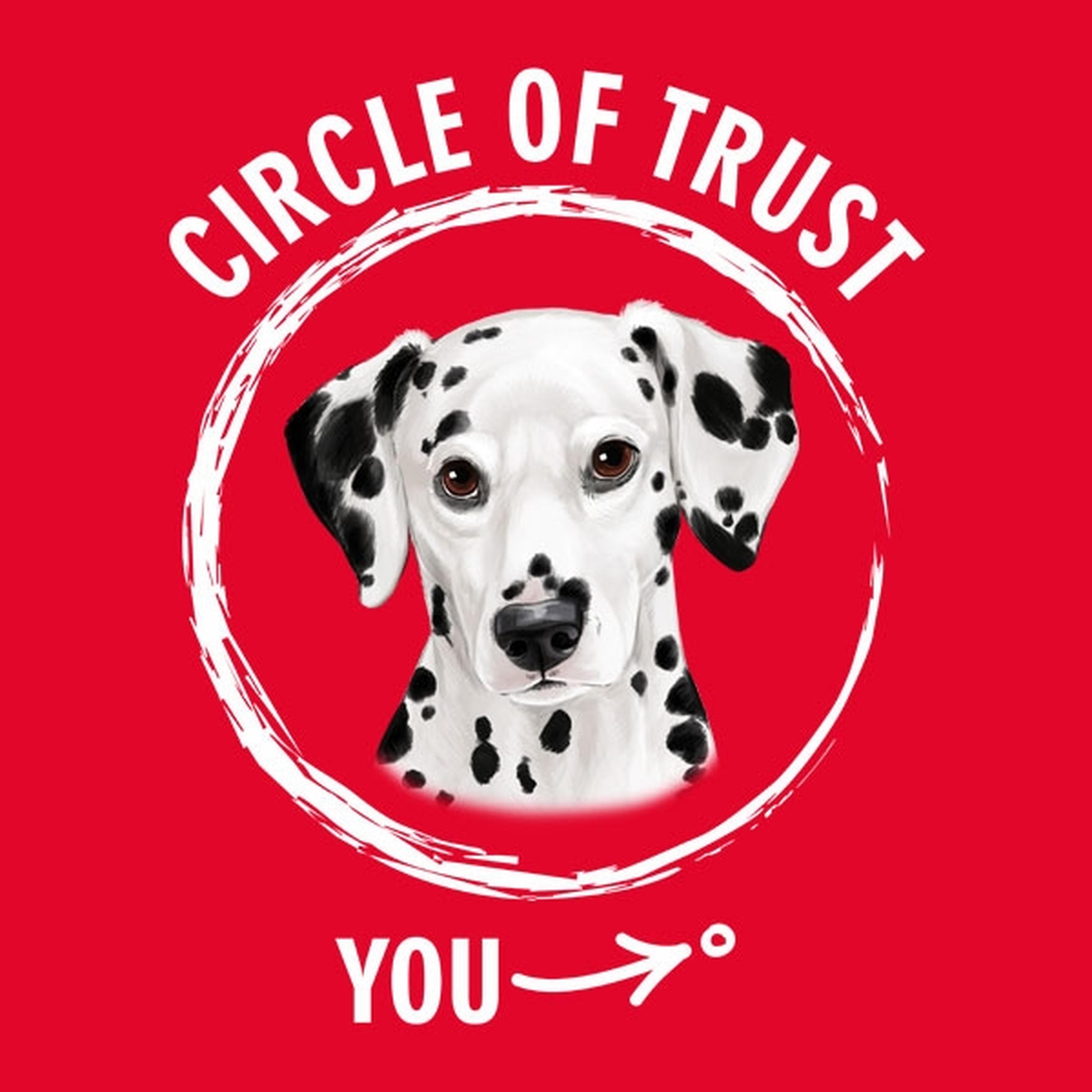 Circle of trust (Dalmatin) - T-shirt