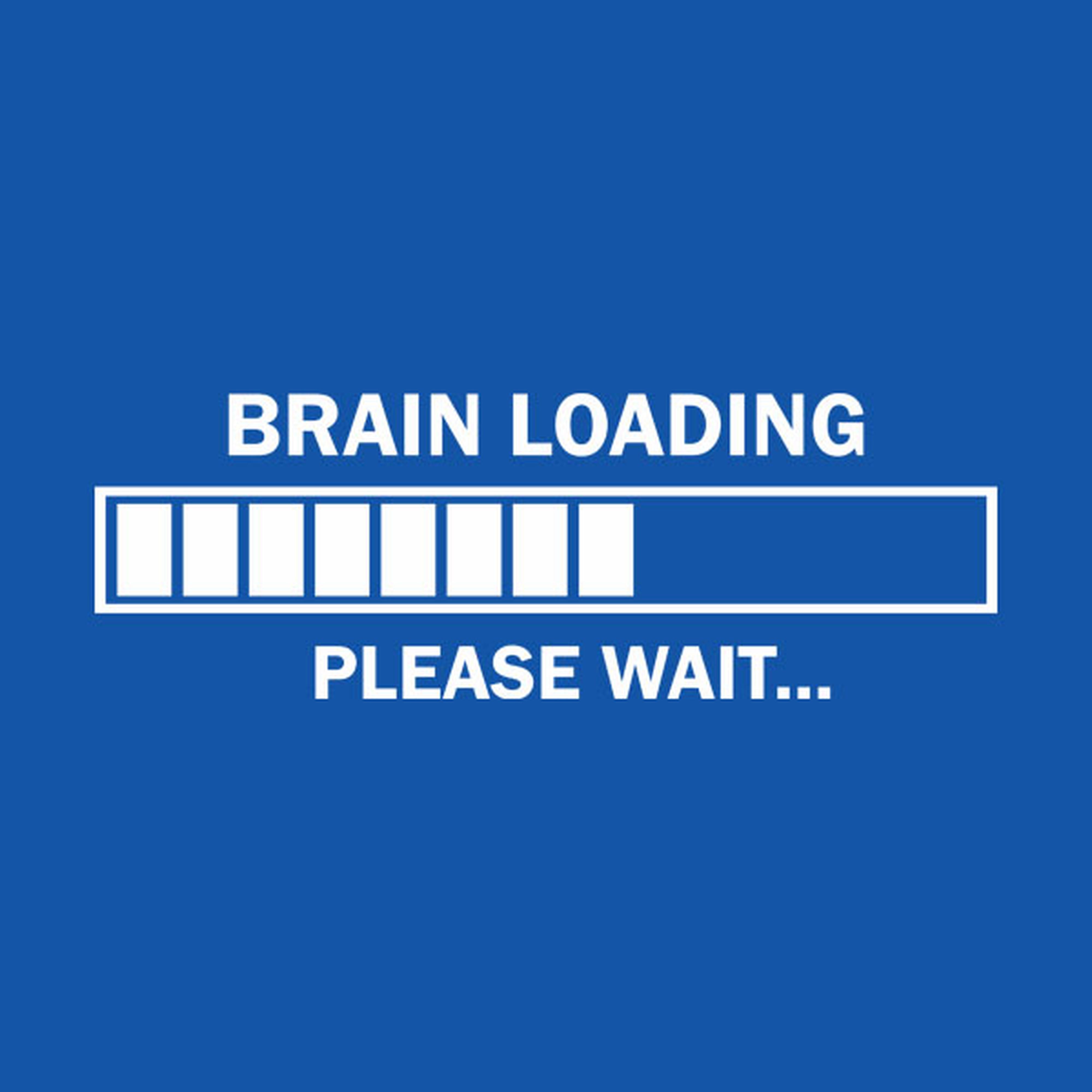Brain loading. Please wait. - T-shirt