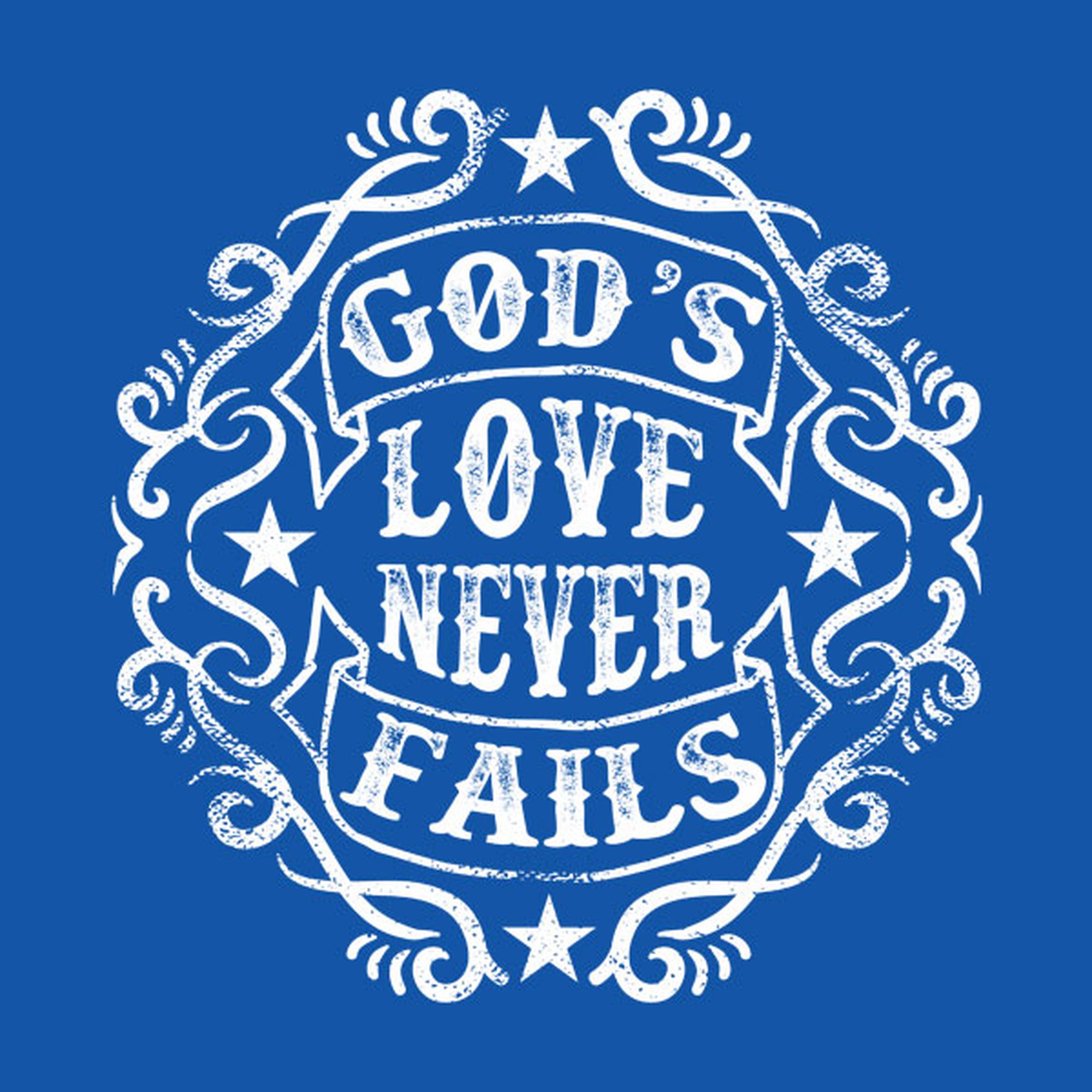God's love never fails - T-shirt