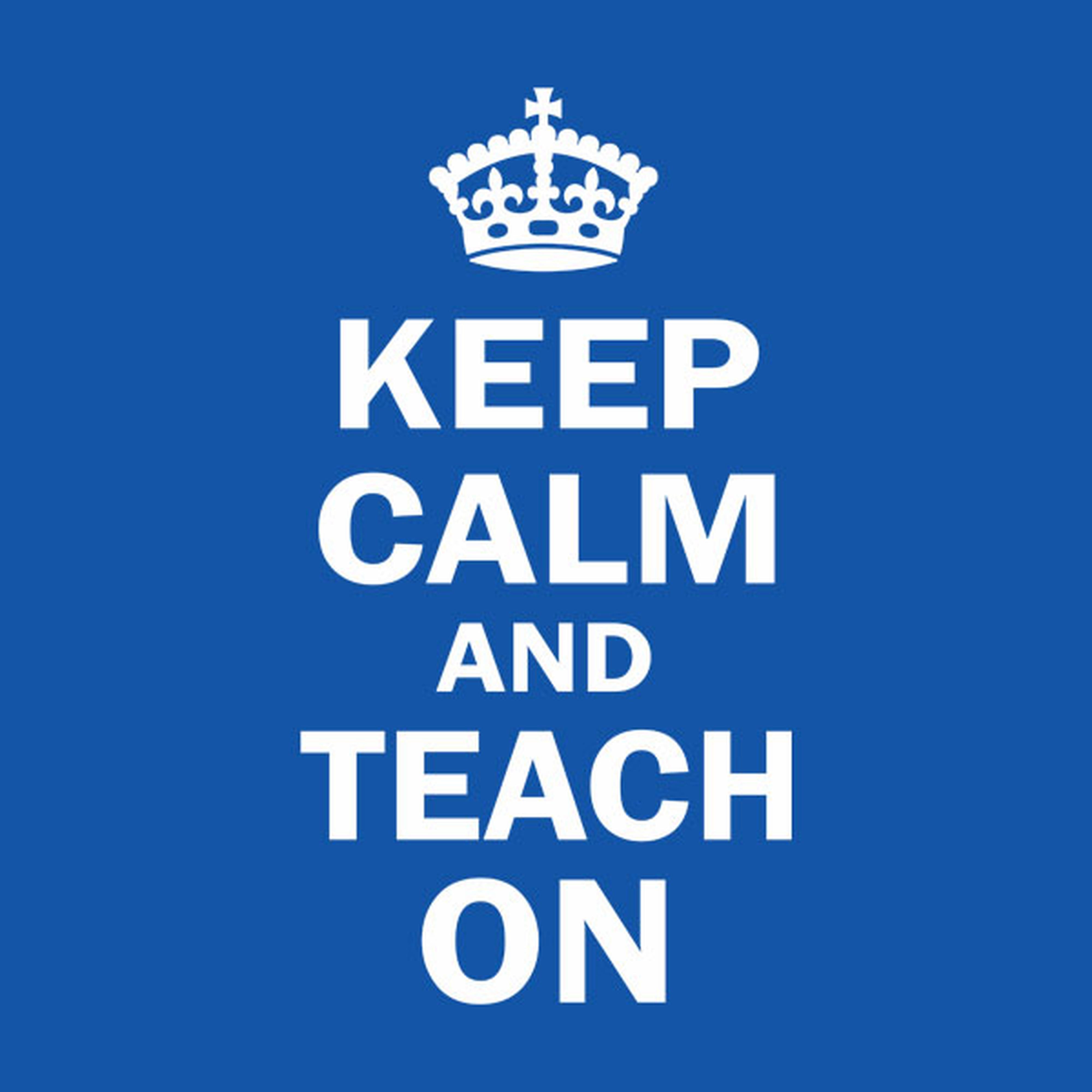 Keep calm and teach on - T-shirt