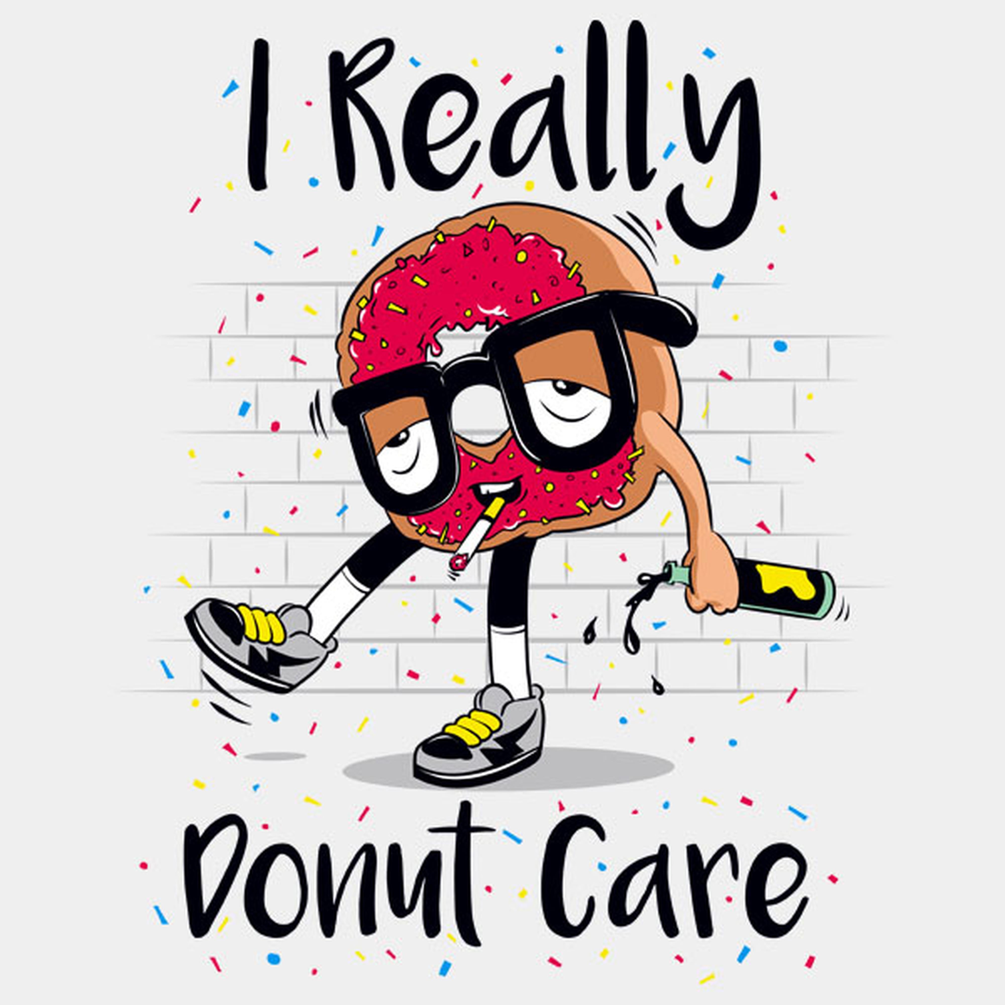 I donut care - T-shirt