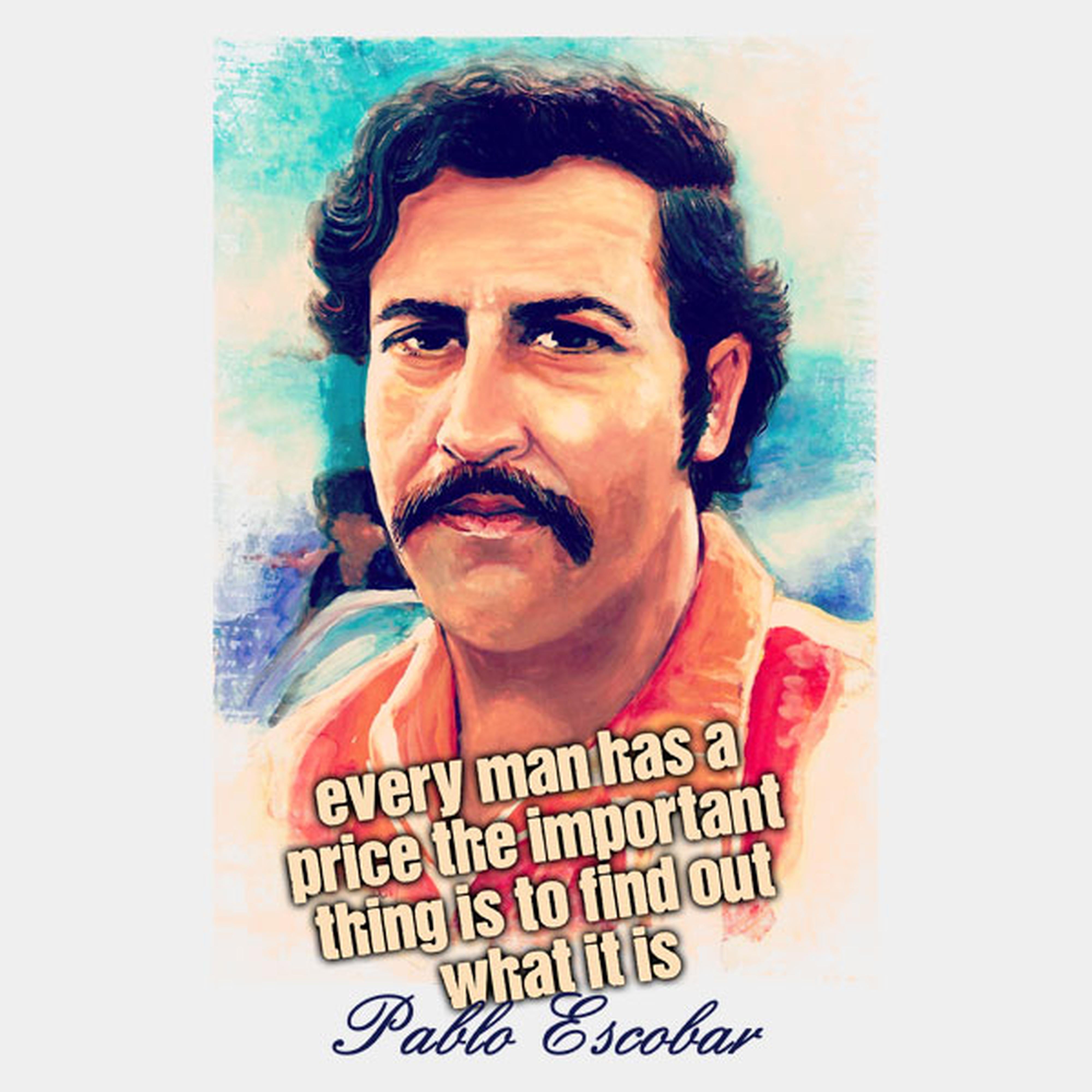 Pablo Escobar price - T-shirt
