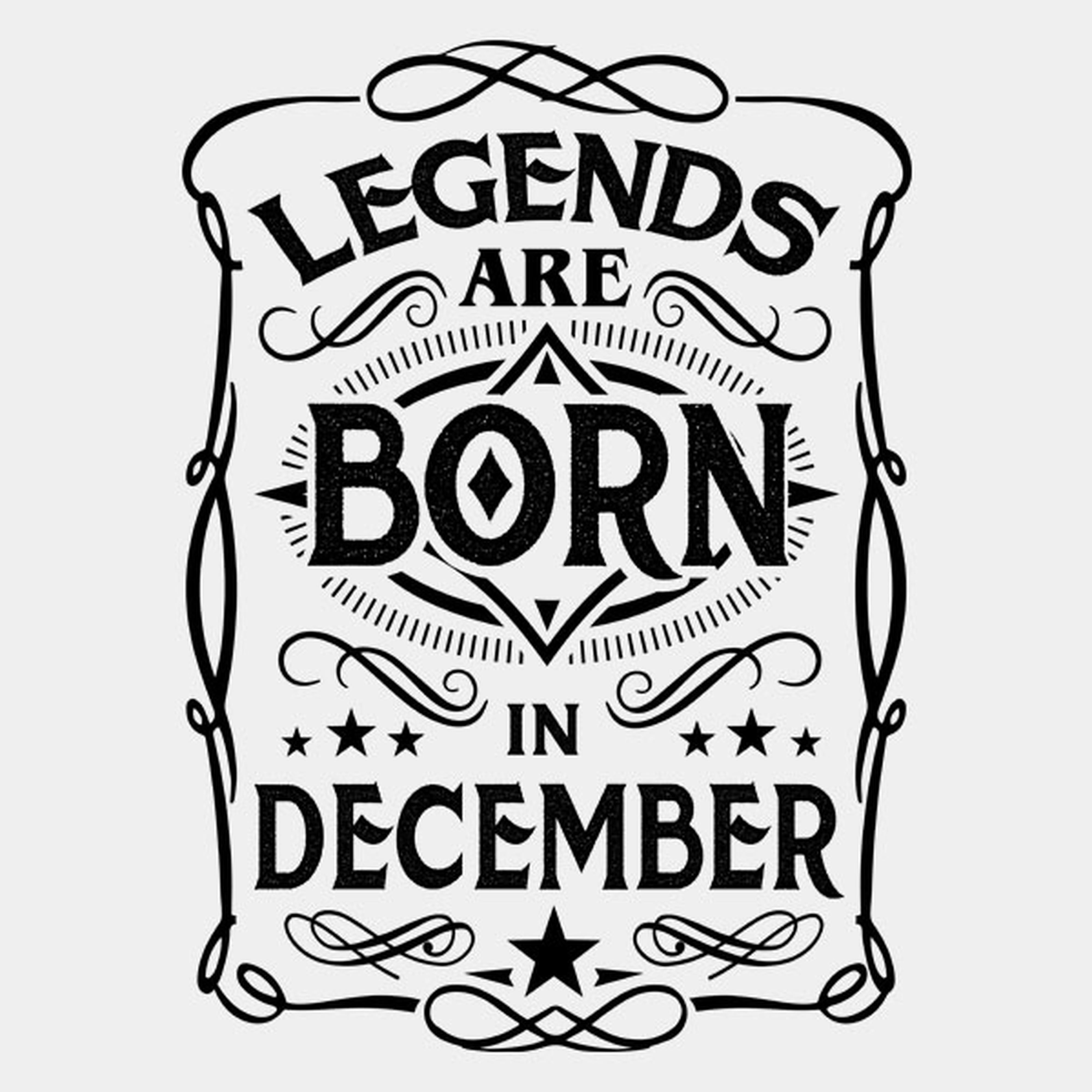 Legends are born in December - T-shirt