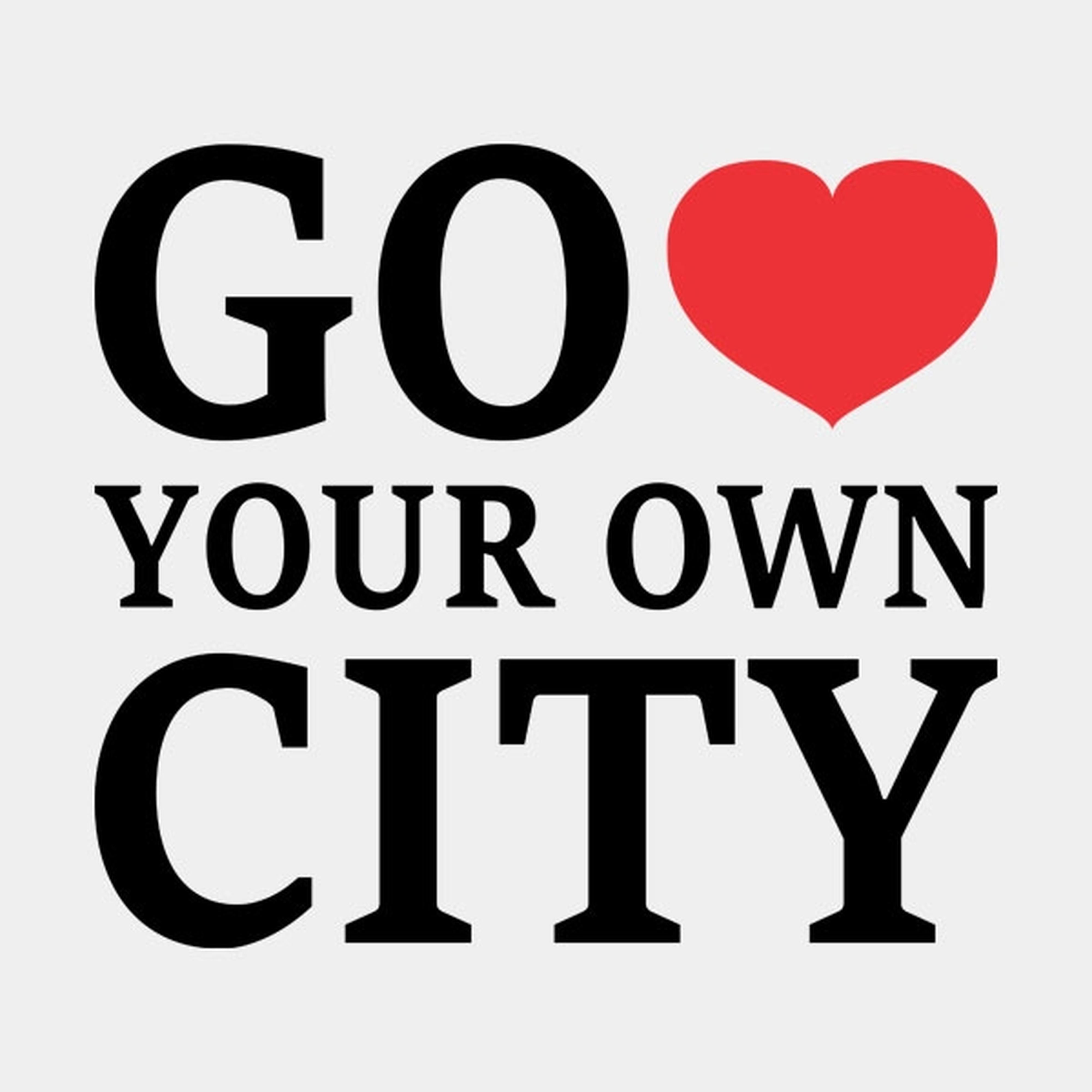 Go love your own city - T-shirt