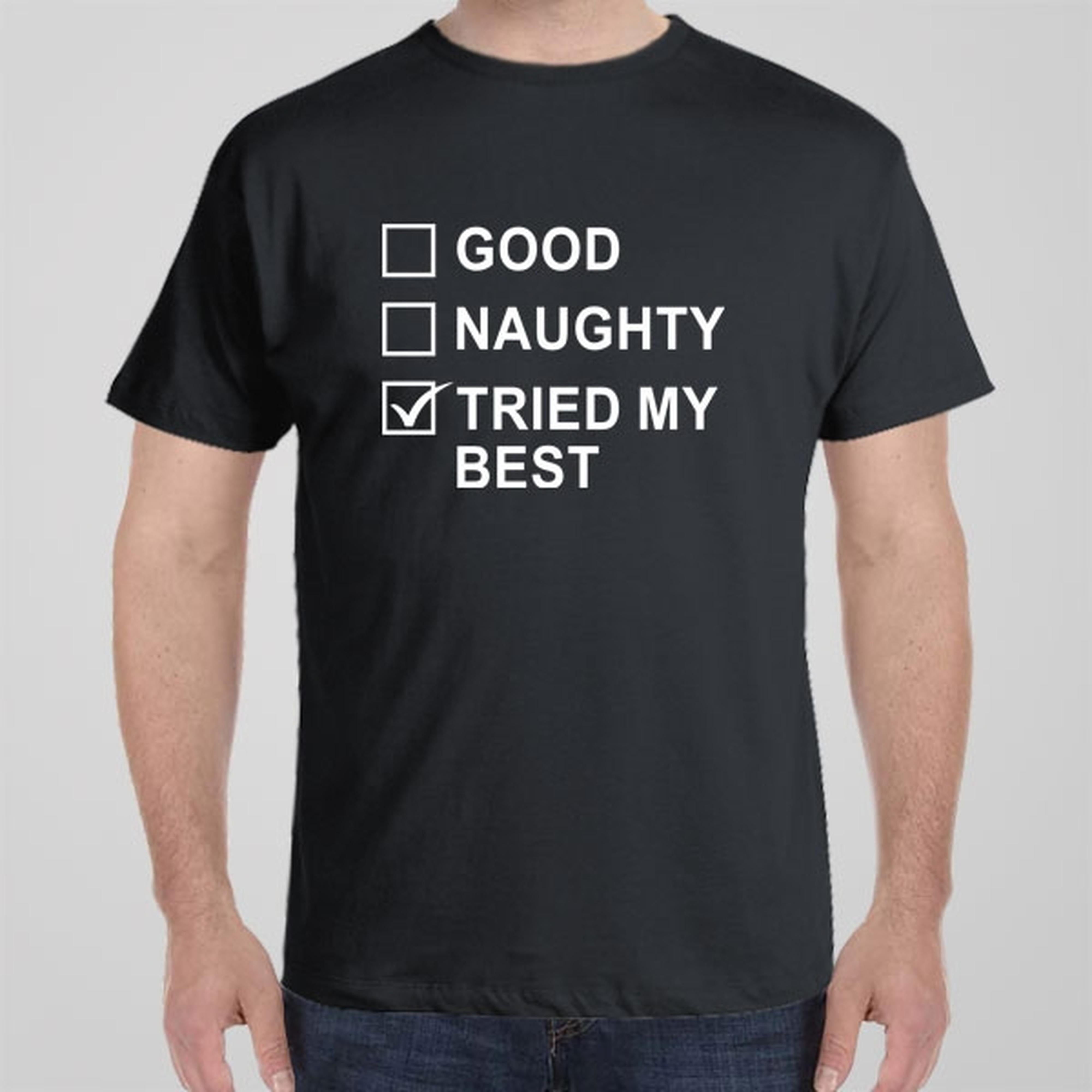 good-naughty-tried-my-best-t-shirt