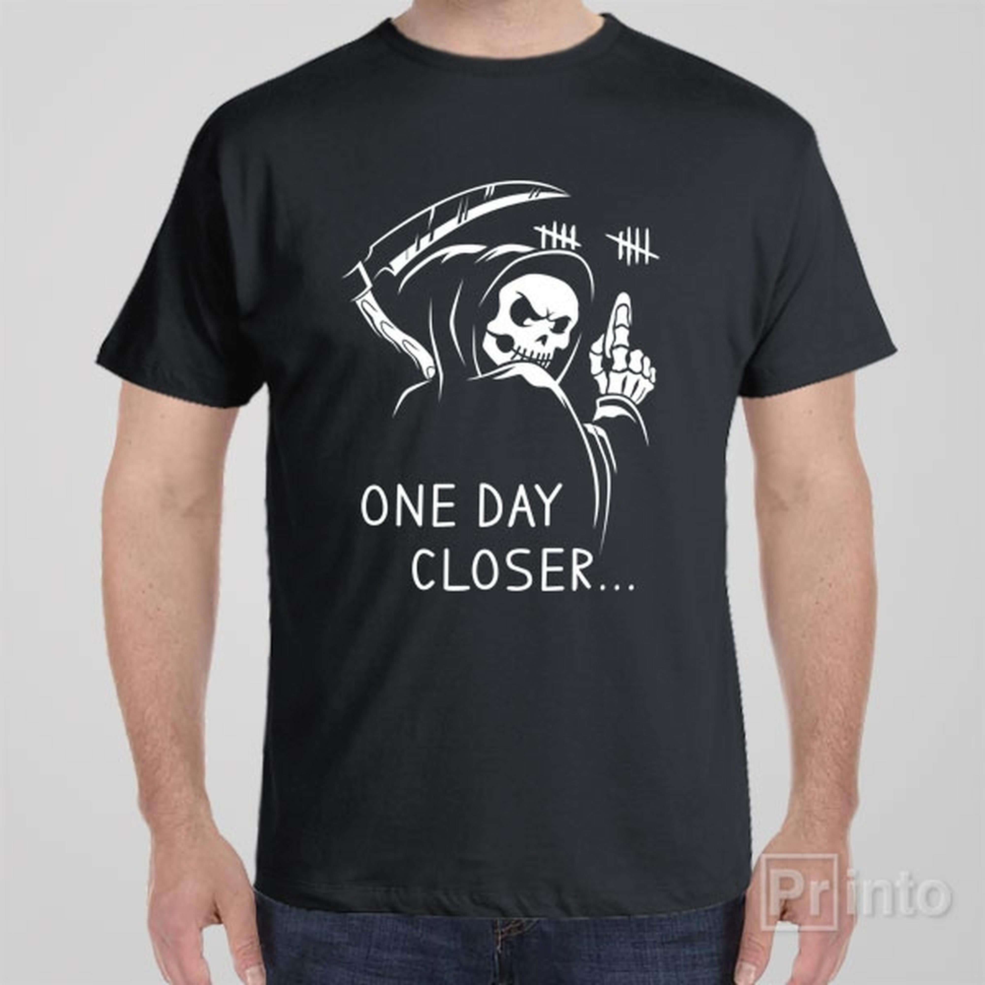 one-day-closer-t-shirt