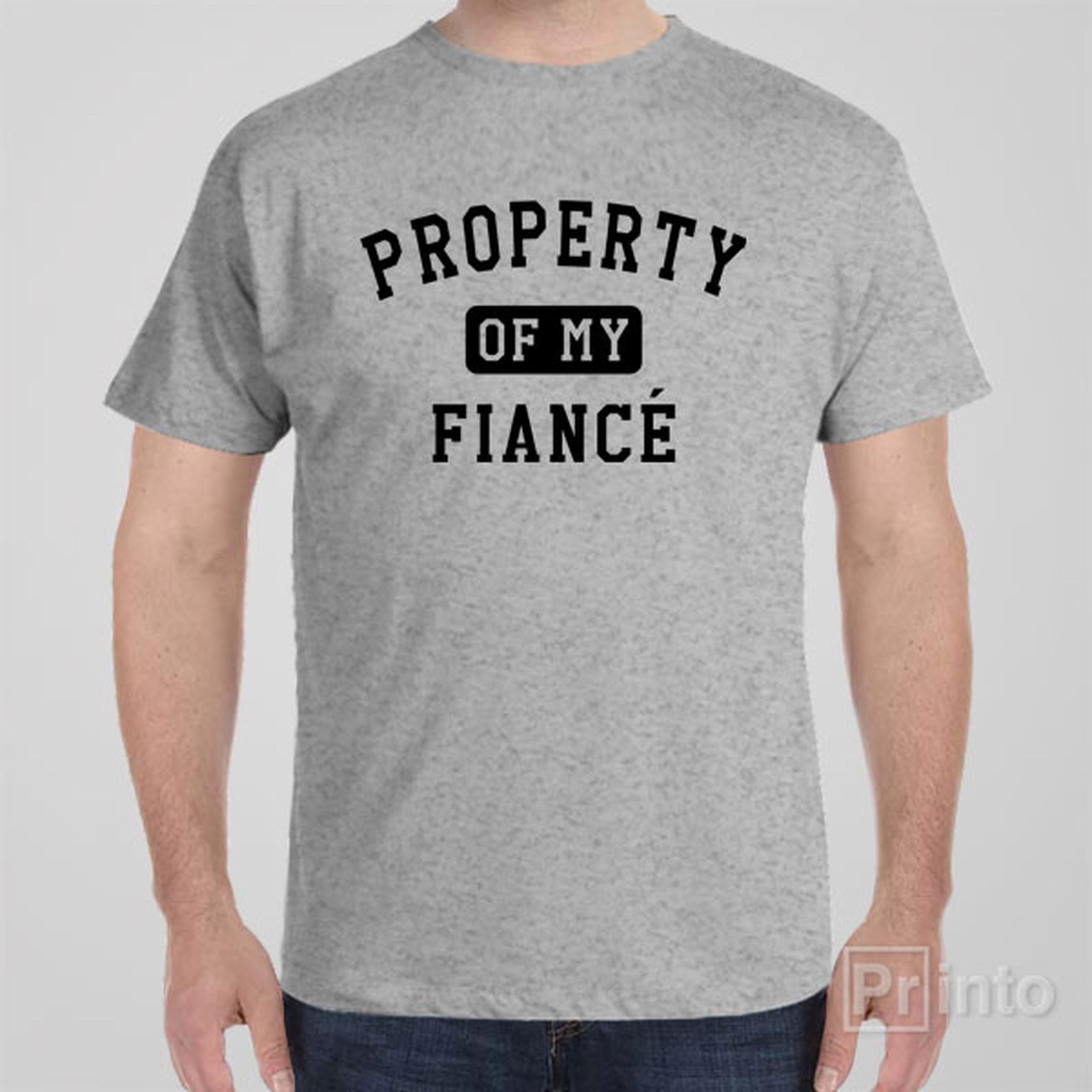 property-of-my-fiance-t-shirt