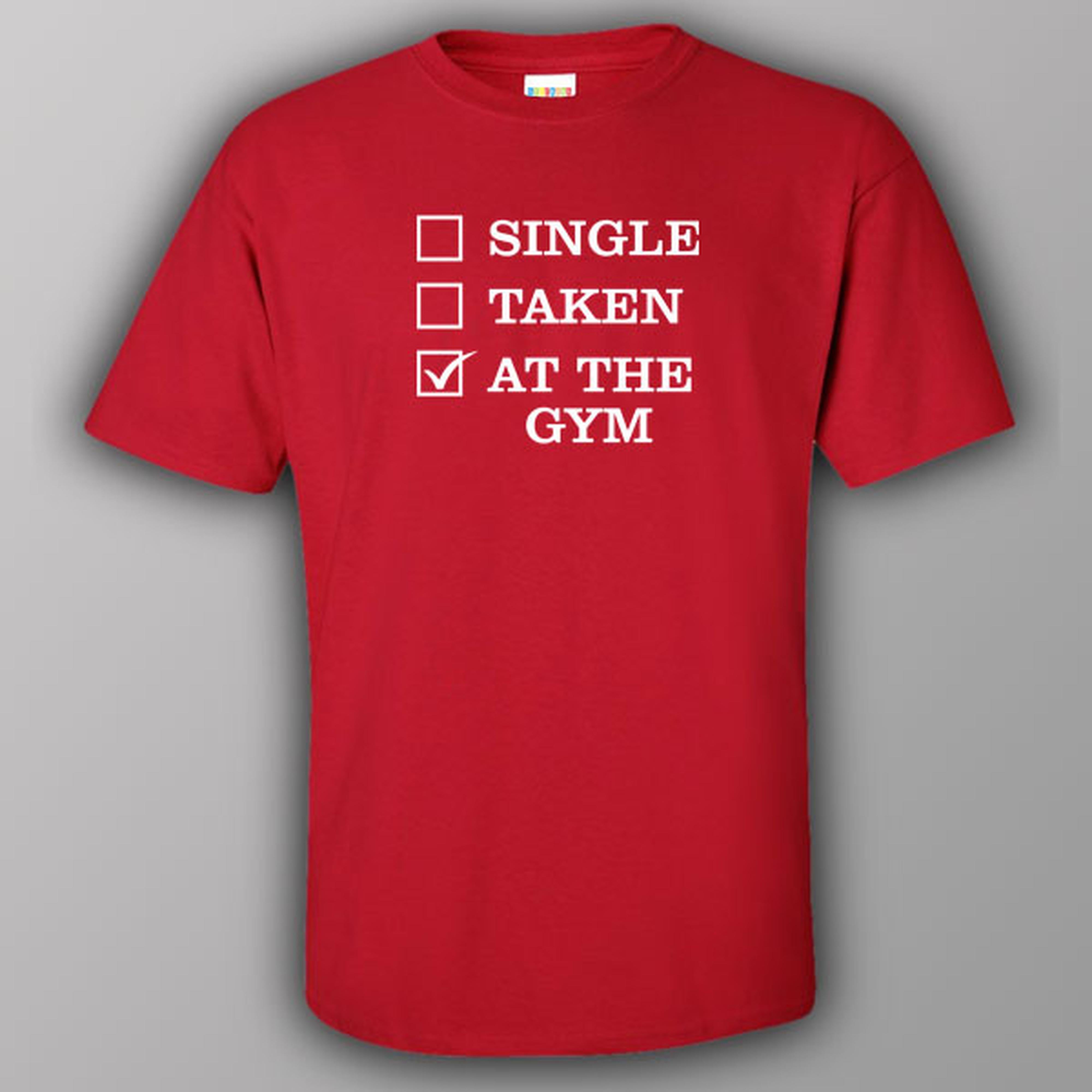 Single - Taken - At the gym - T-shirt
