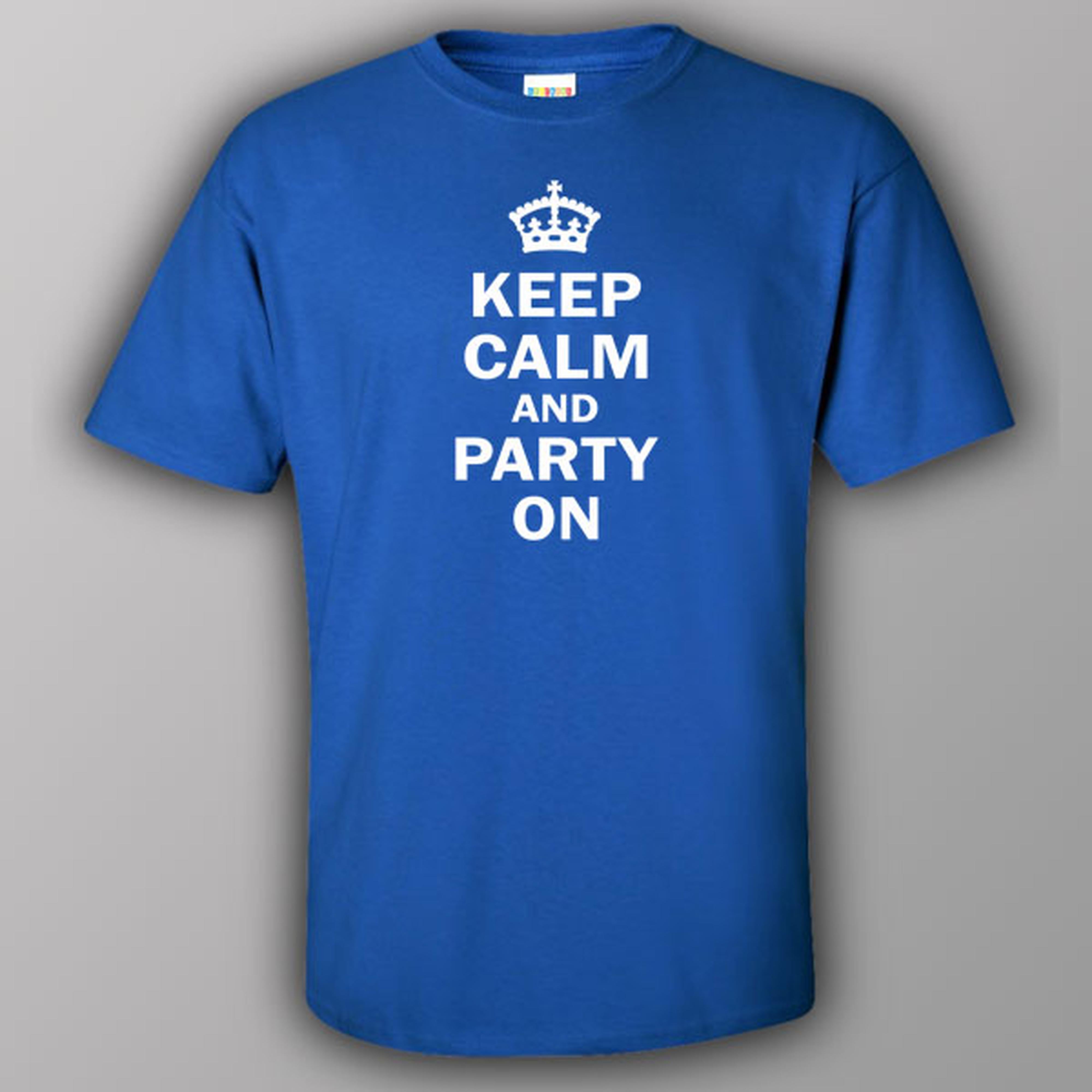 Keep calm and party on - T-shirt