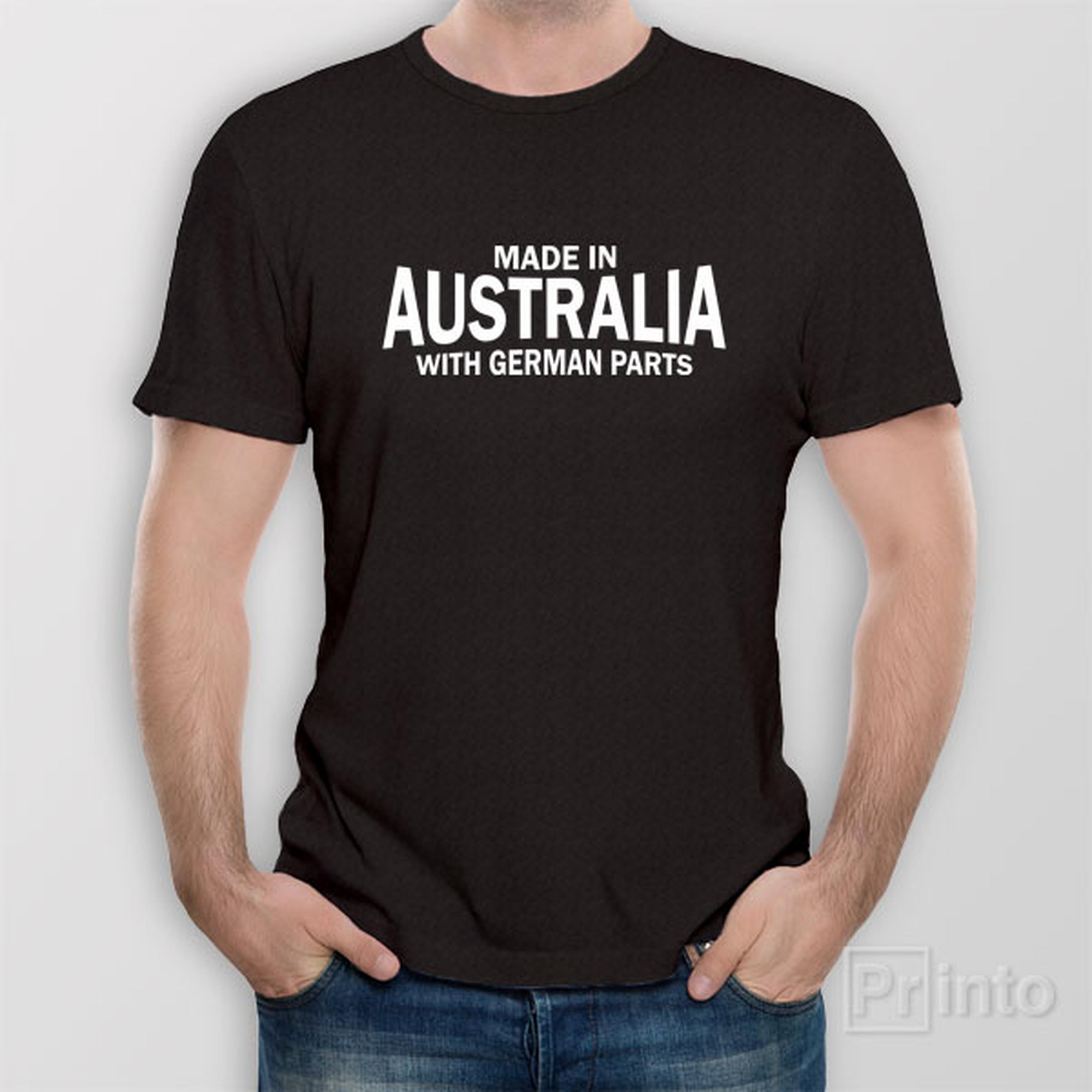 made-in-australia-with-german-parts-t-shirt