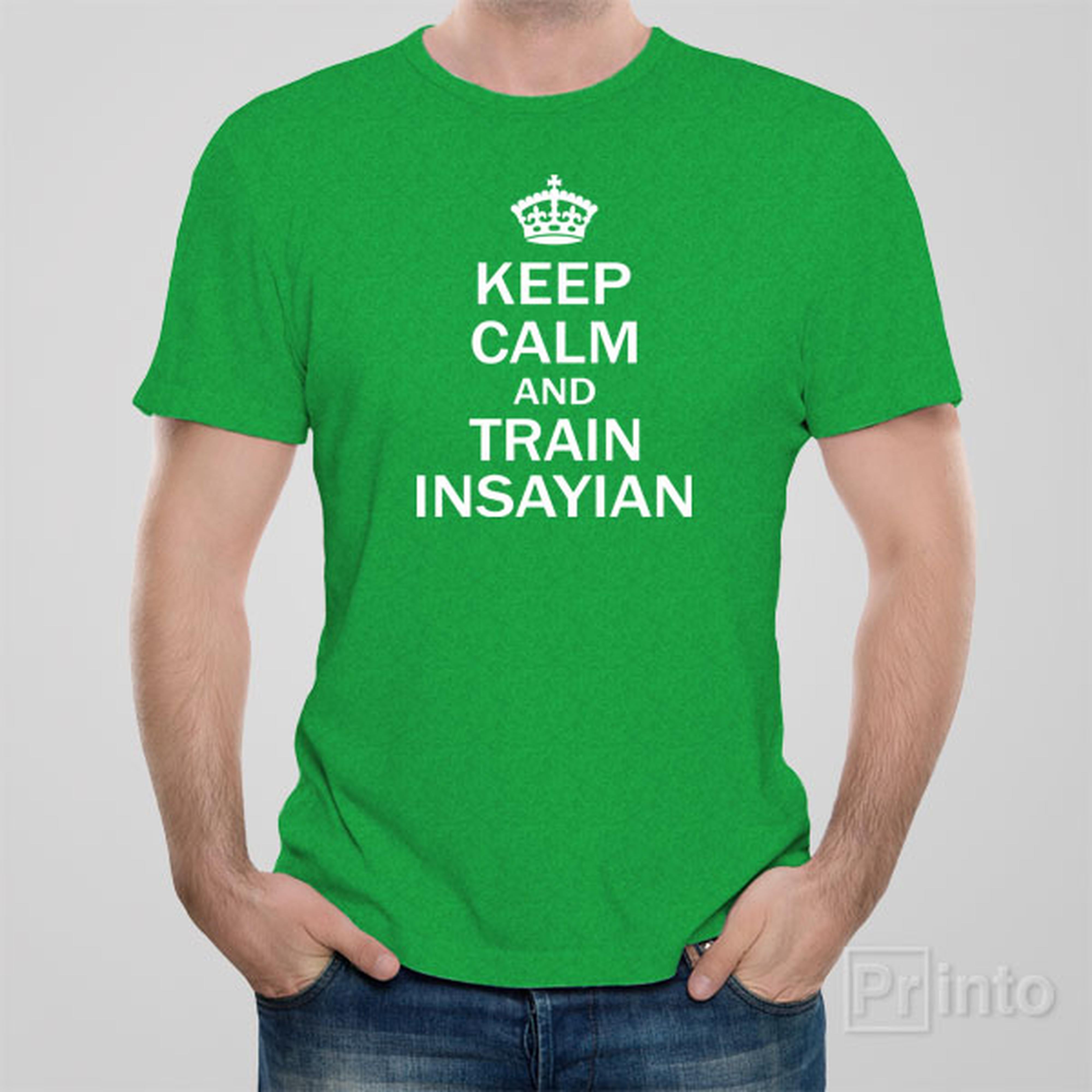 keep-calm-and-train-insayan-t-shirt