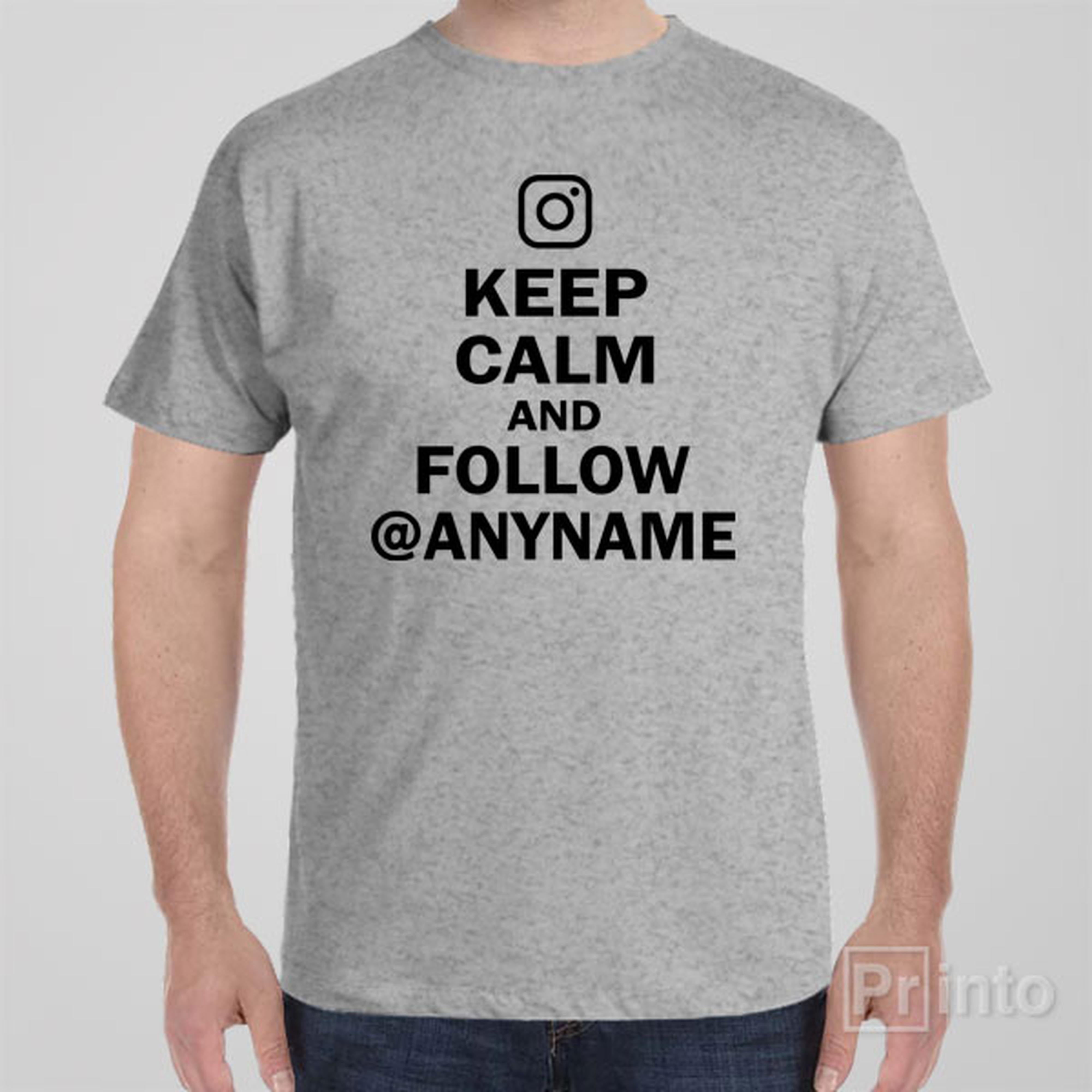 keep-calm-and-follow-instagram-t-shirt