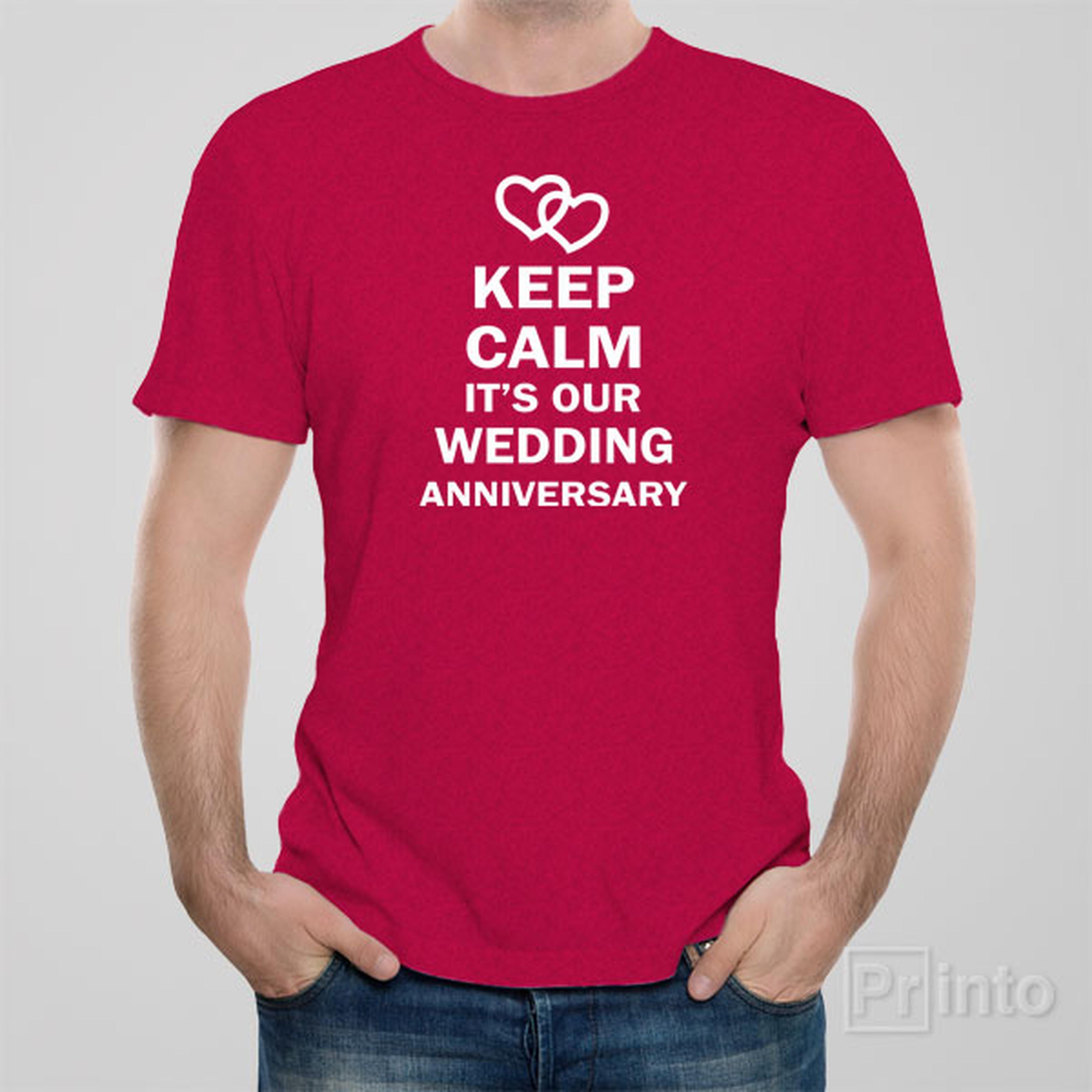 keep-calm-its-our-wedding-anniversary-t-shirt