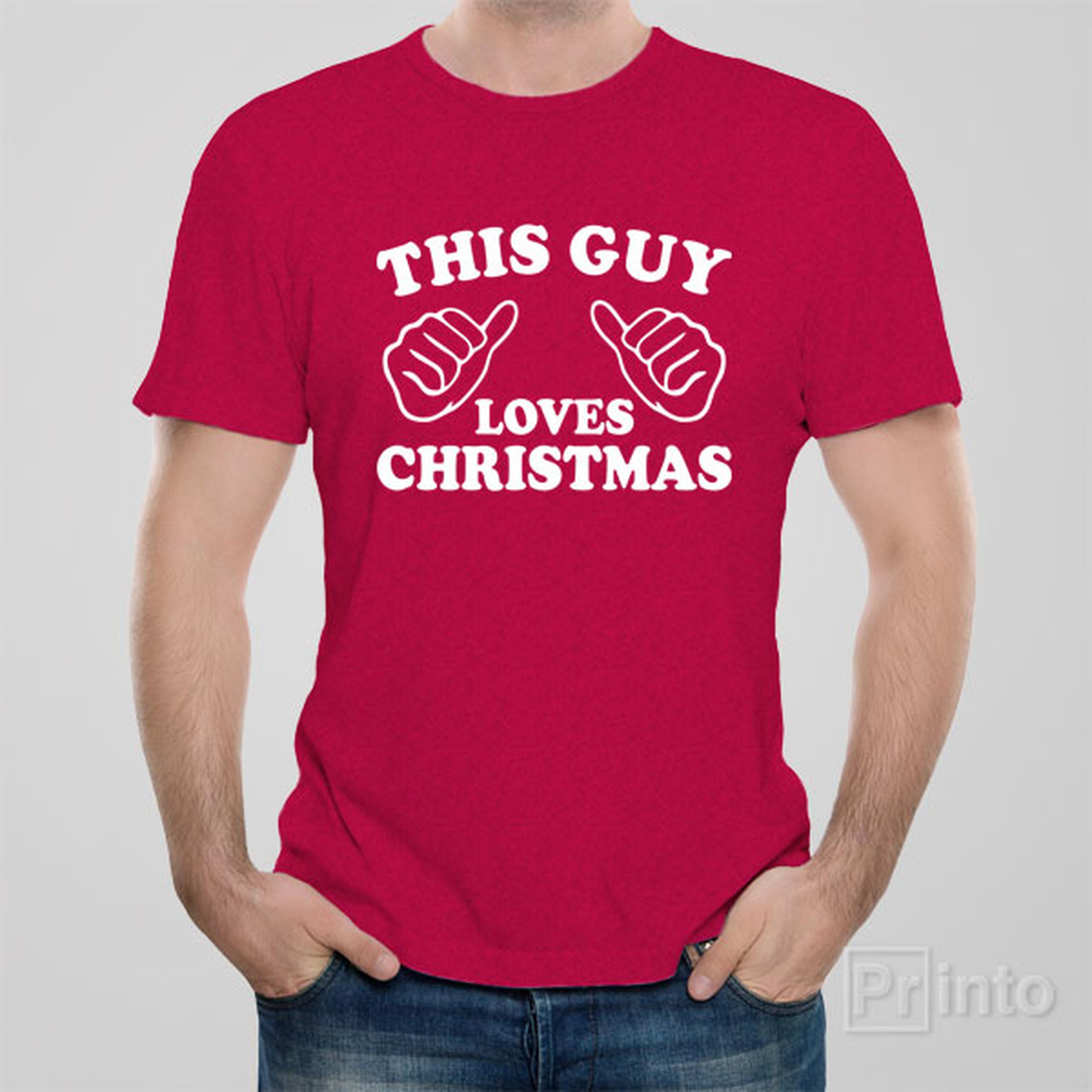 this-guy-loves-christmas-t-shirt