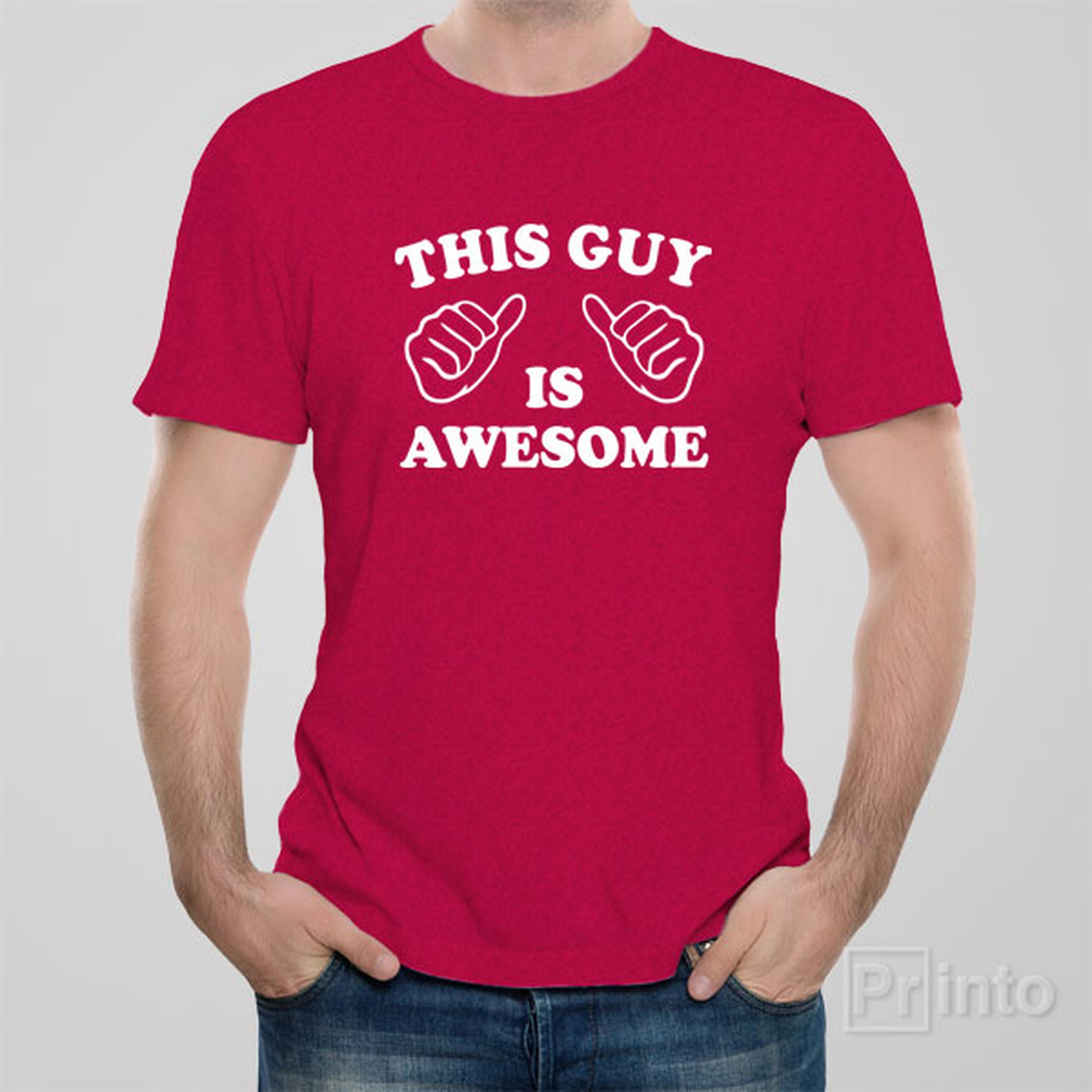 this-guy-is-awesome-t-shirt
