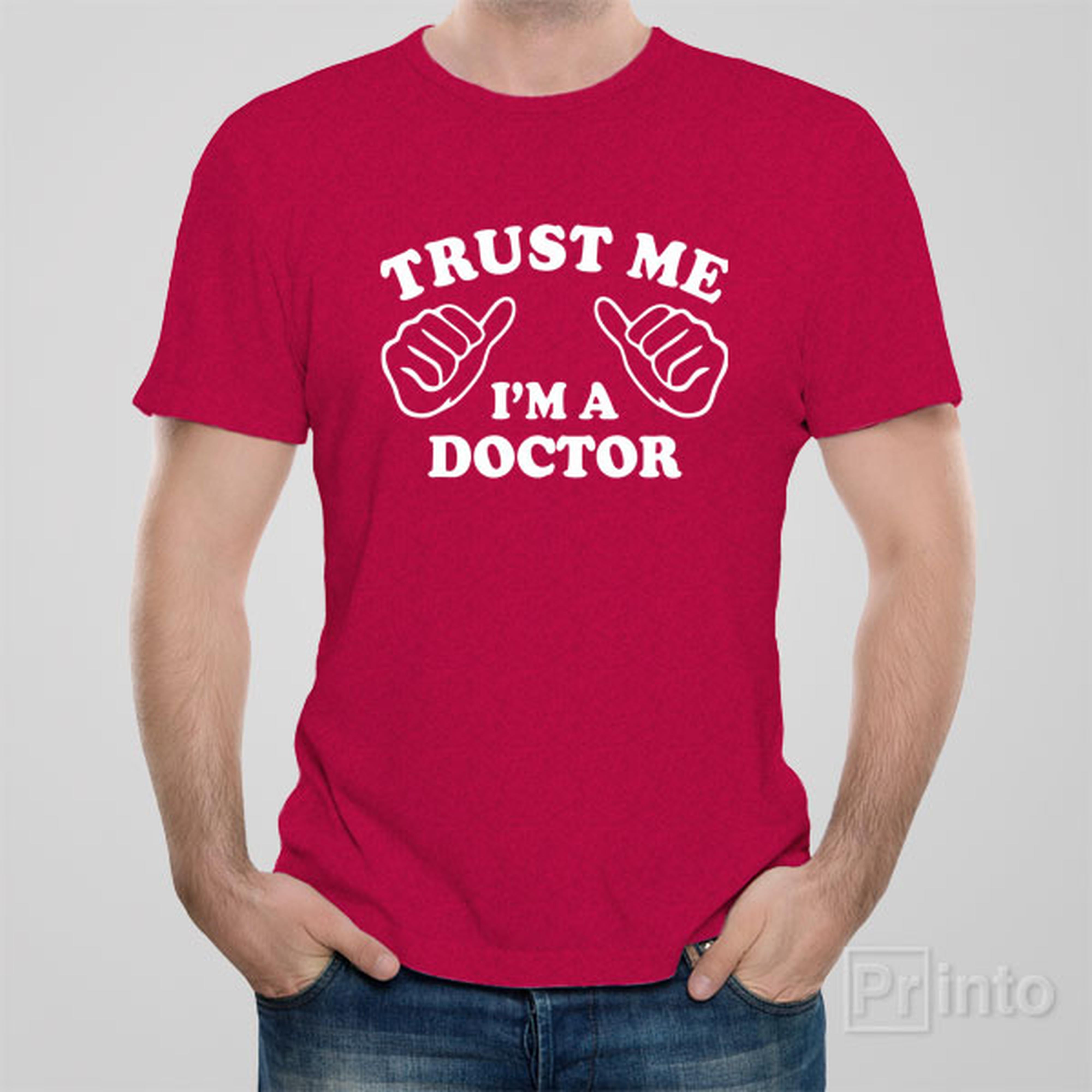trust-me-i-am-a-doctor-t-shirt