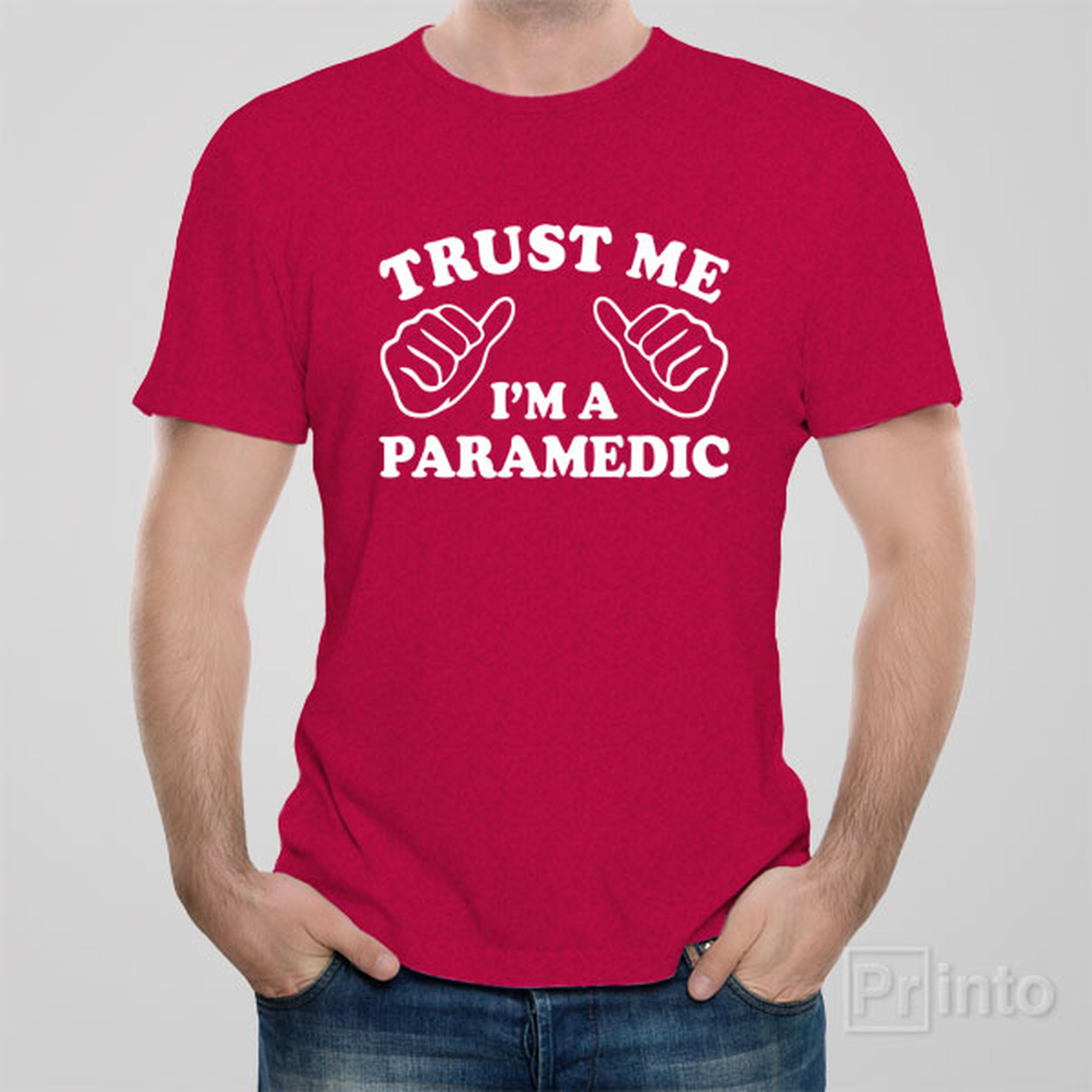 trust-me-i-am-a-paramedic-t-shirt