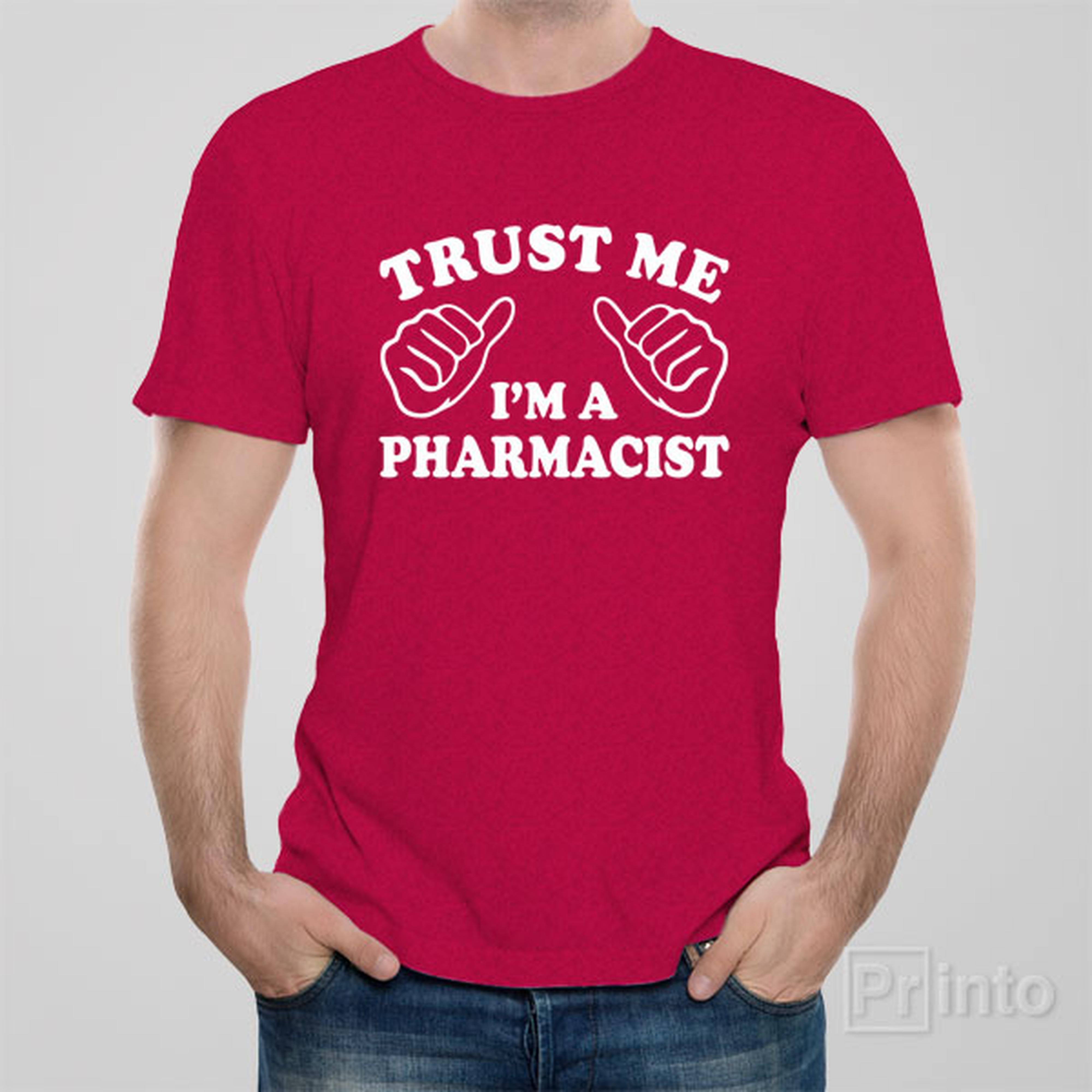 trust-me-i-am-a-pharmacist-t-shirt