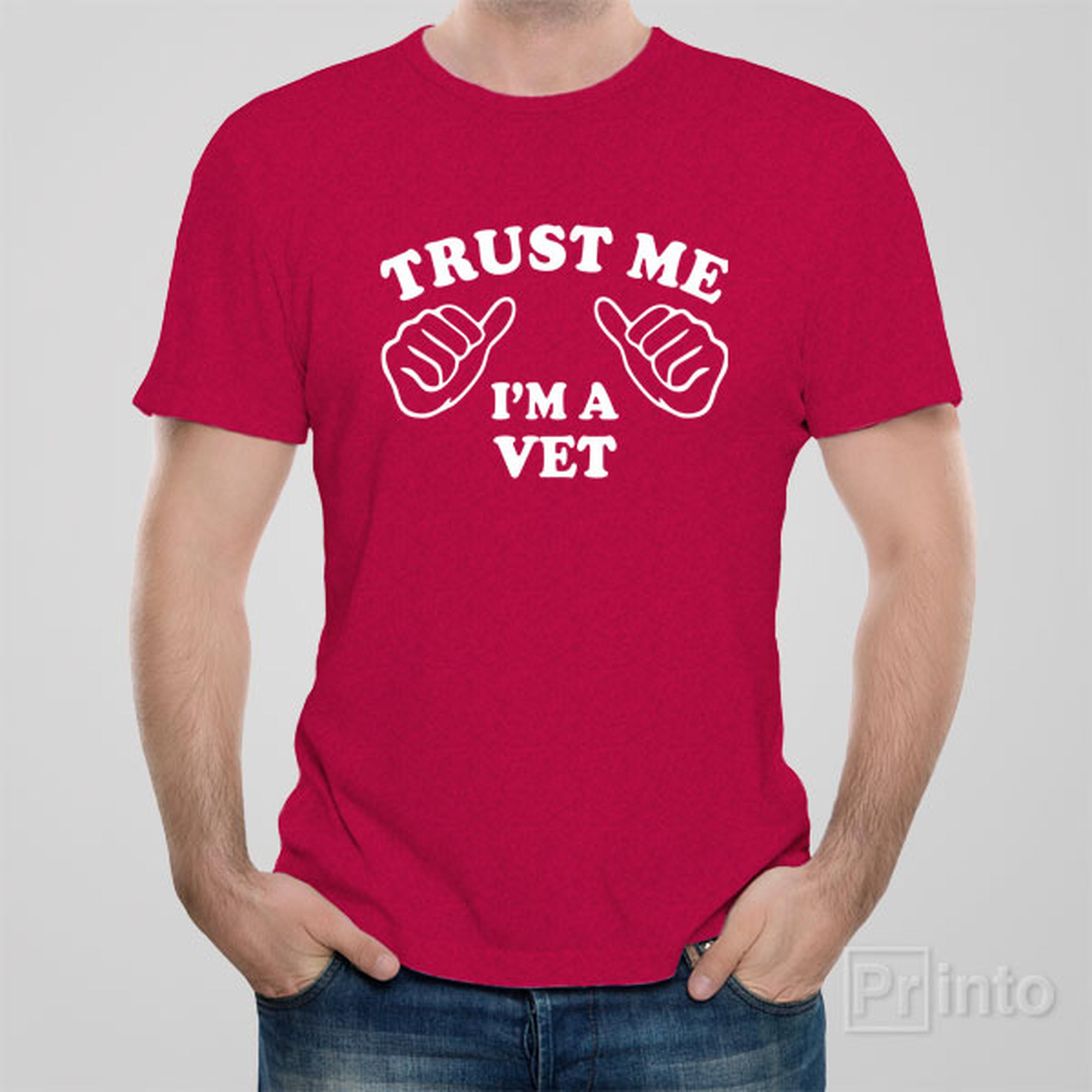 trust-me-i-am-a-vet-t-shirt