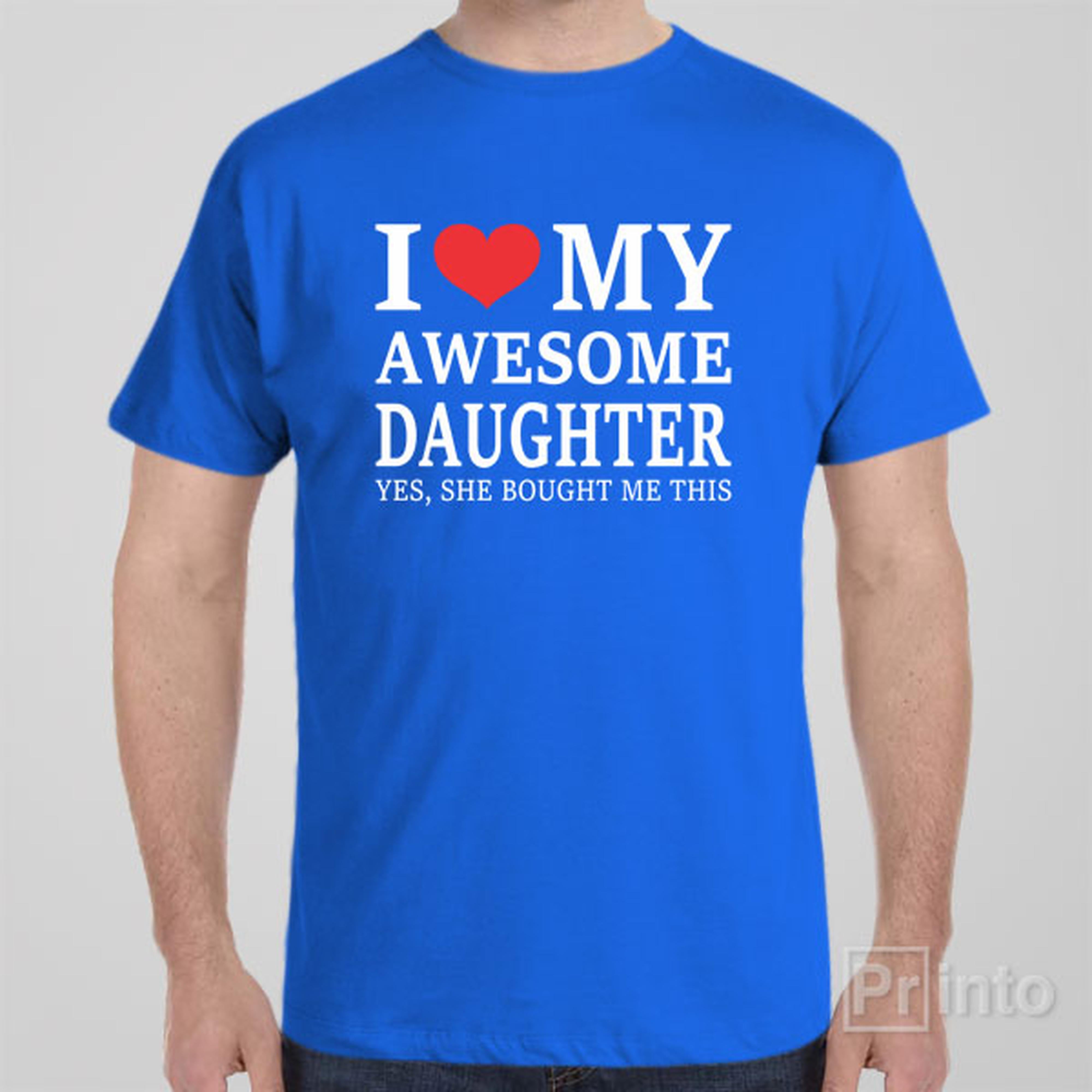 i-love-my-awesome-daughter-t-shirt