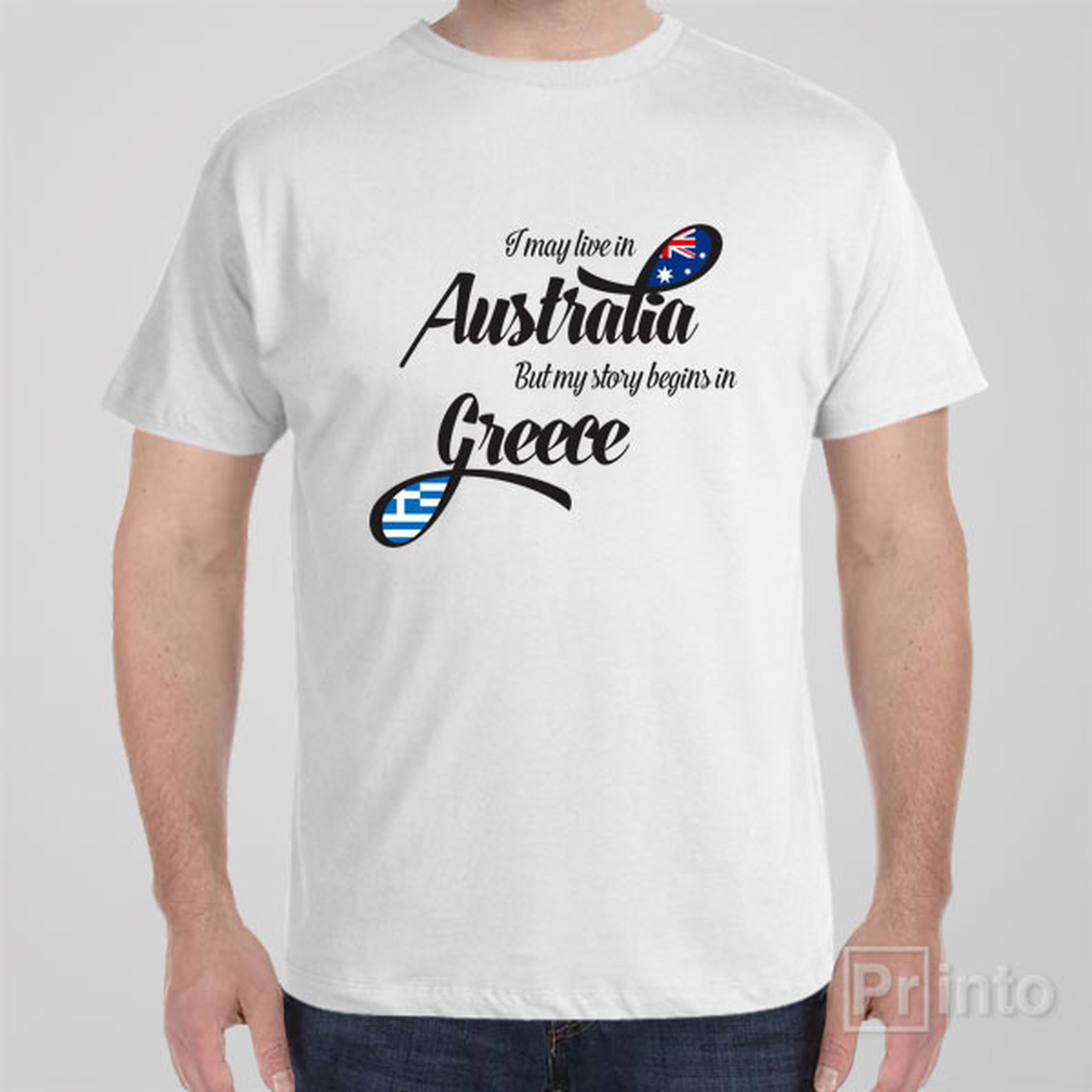 i-may-live-in-australia-but-my-story-begins-in-greece-t-shirt