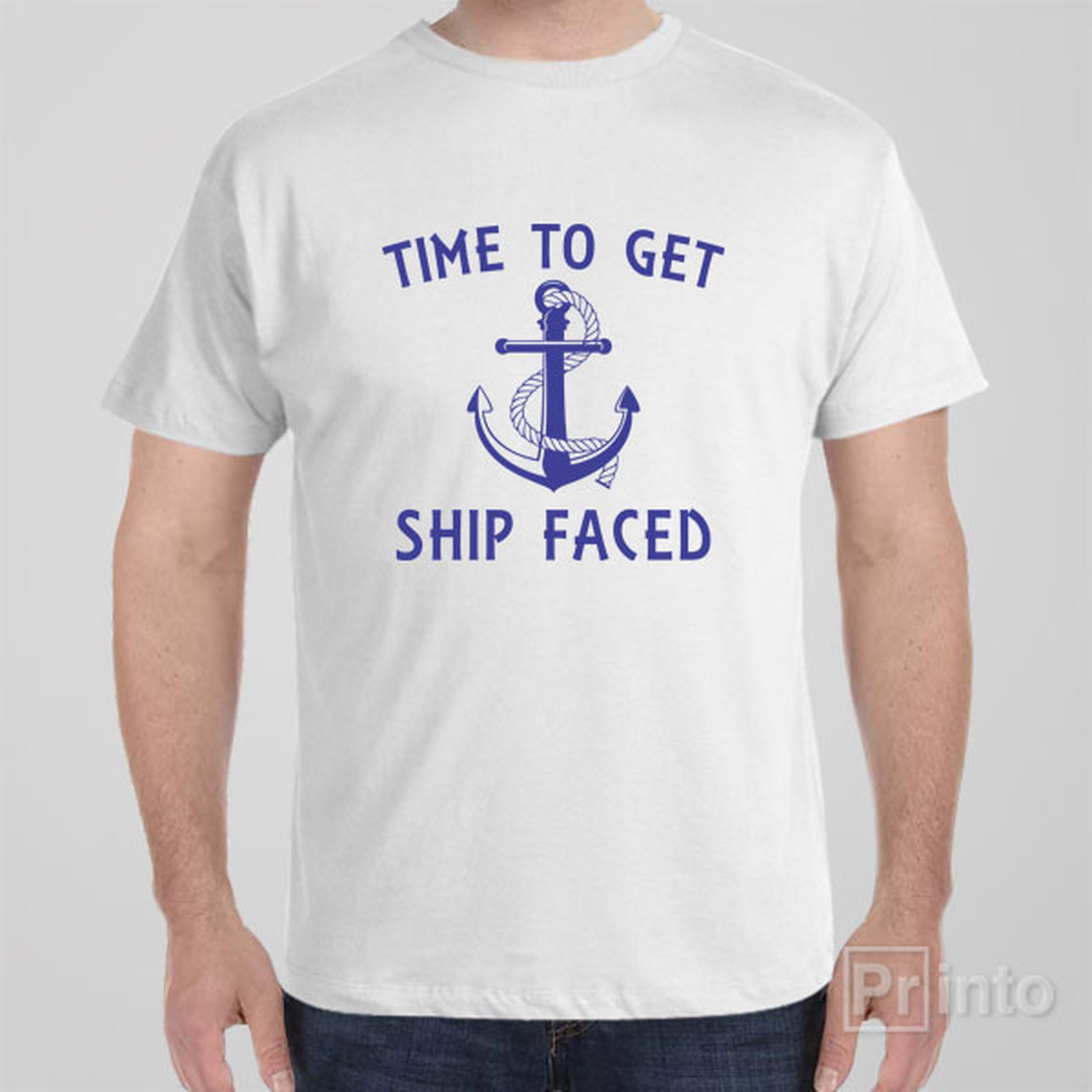 time-to-get-ship-faced-t-shirt