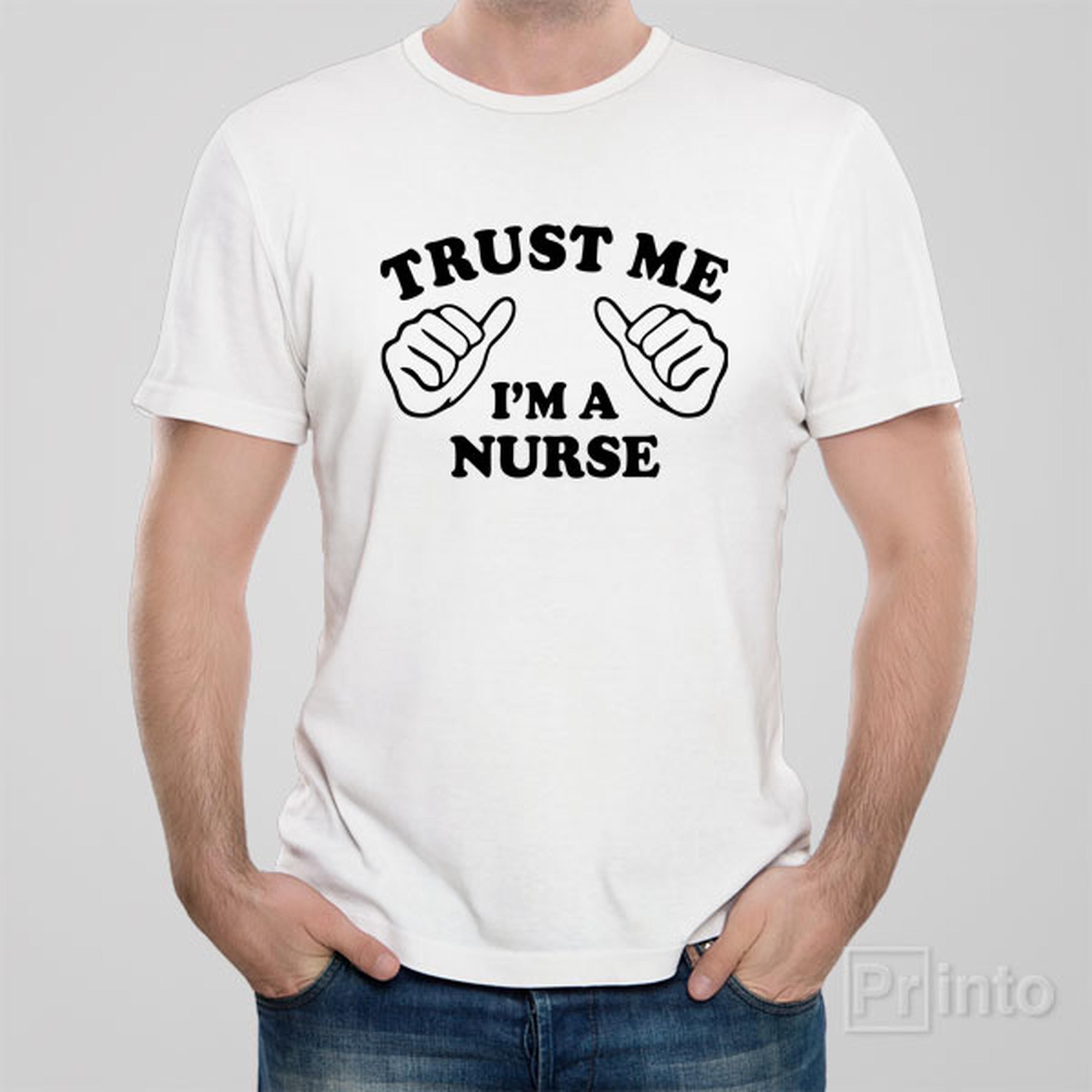trust-me-i-am-a-nurse-t-shirt