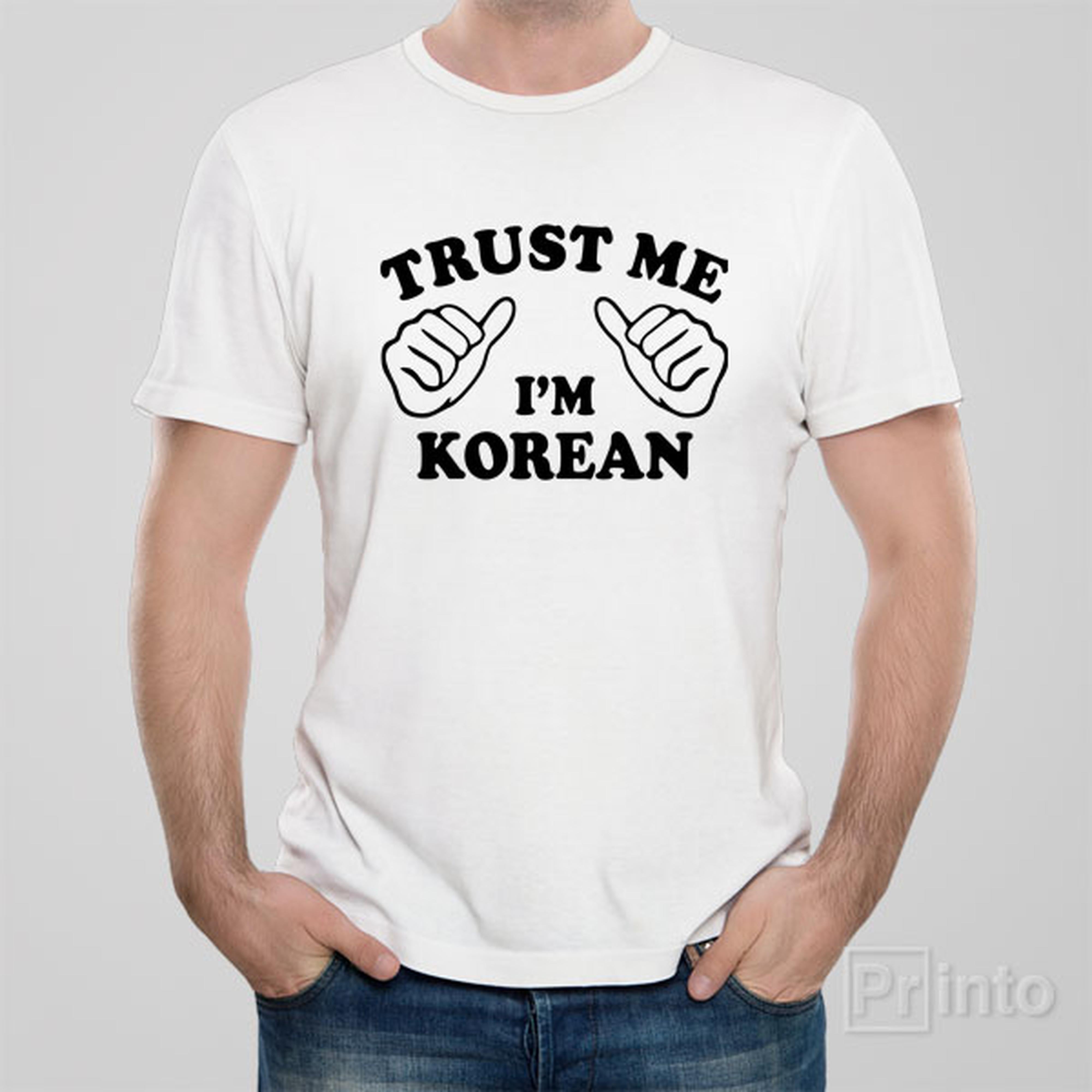 trust-me-i-am-korean-t-shirt