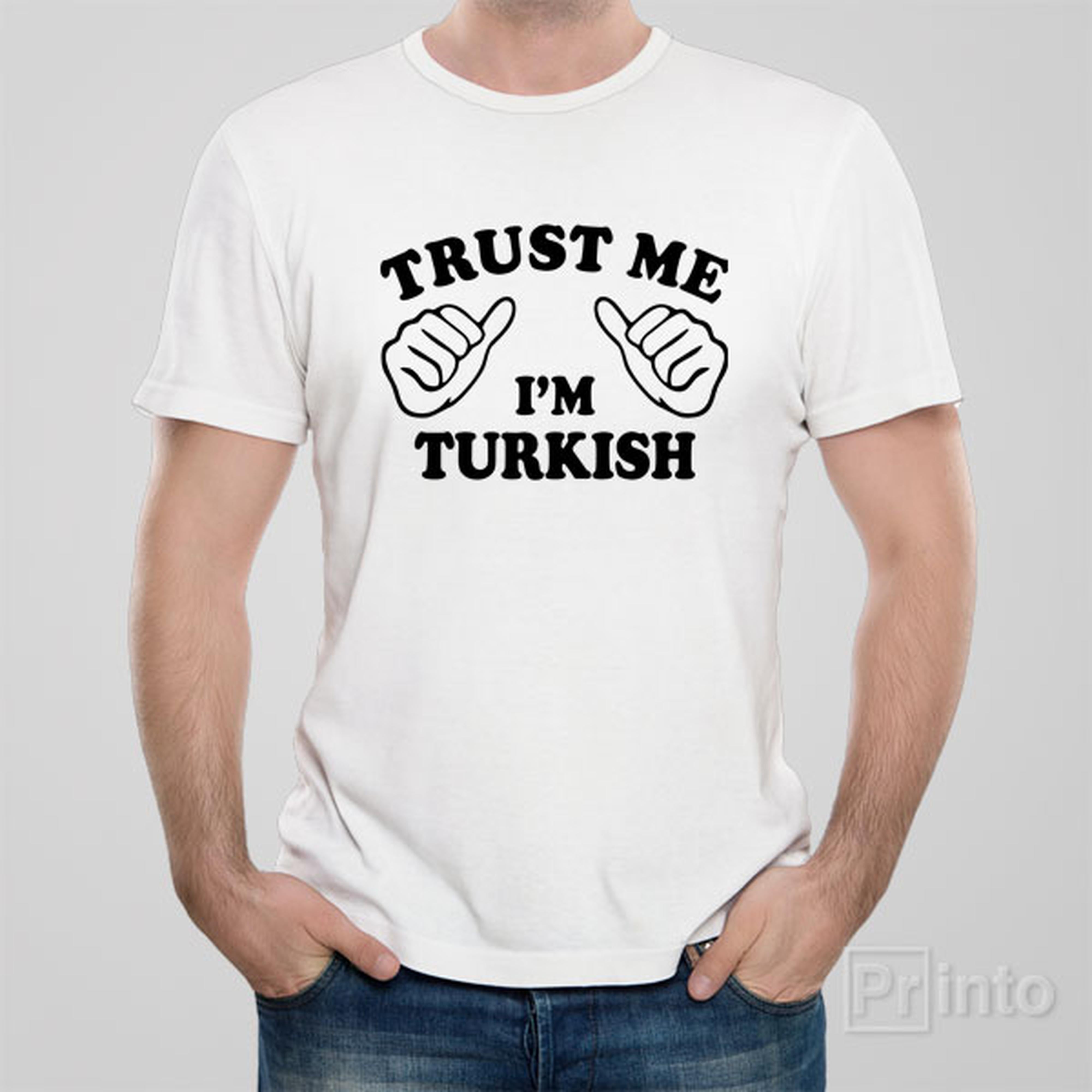 trust-me-i-am-turkish-t-shirt