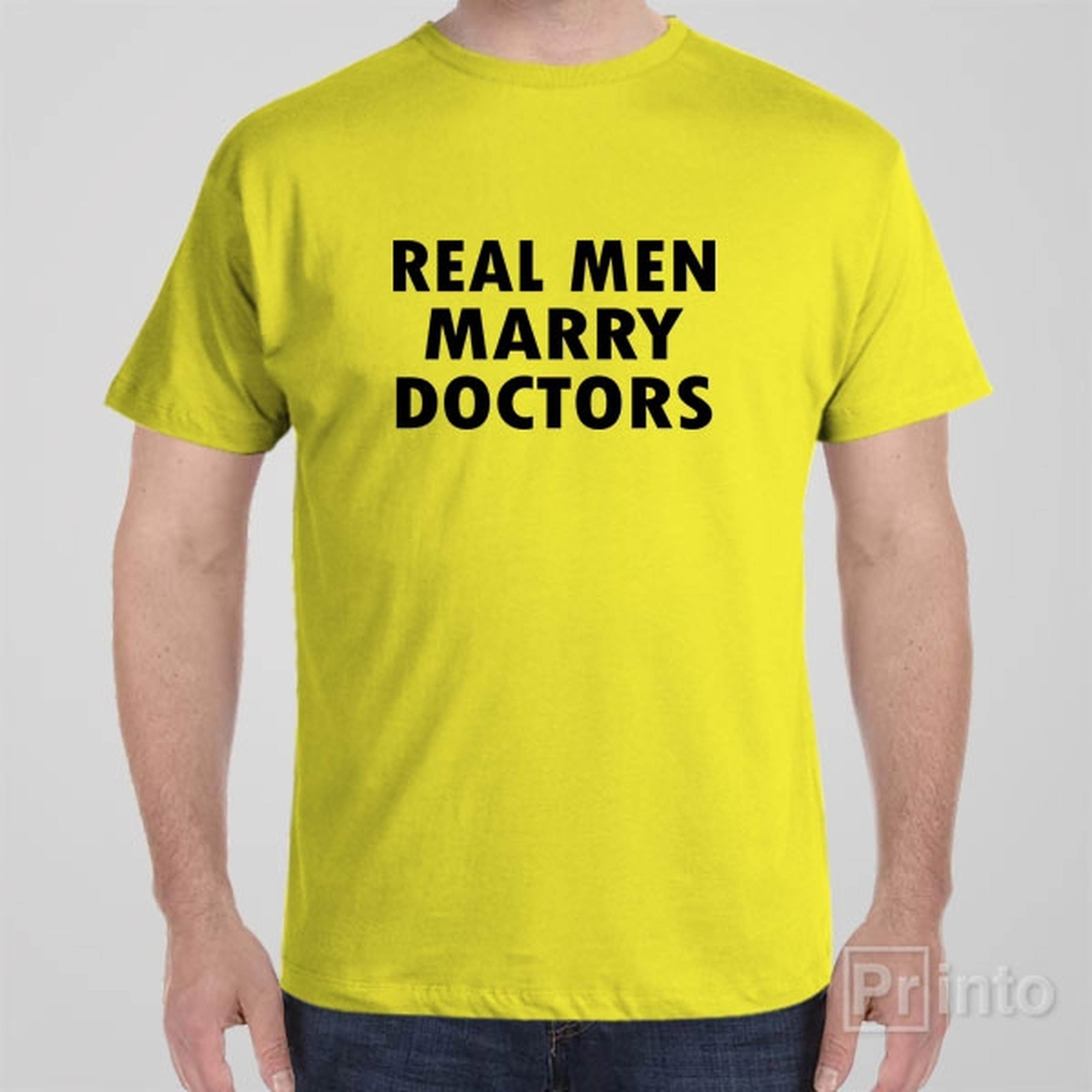 real-men-marry-doctors-t-shirt