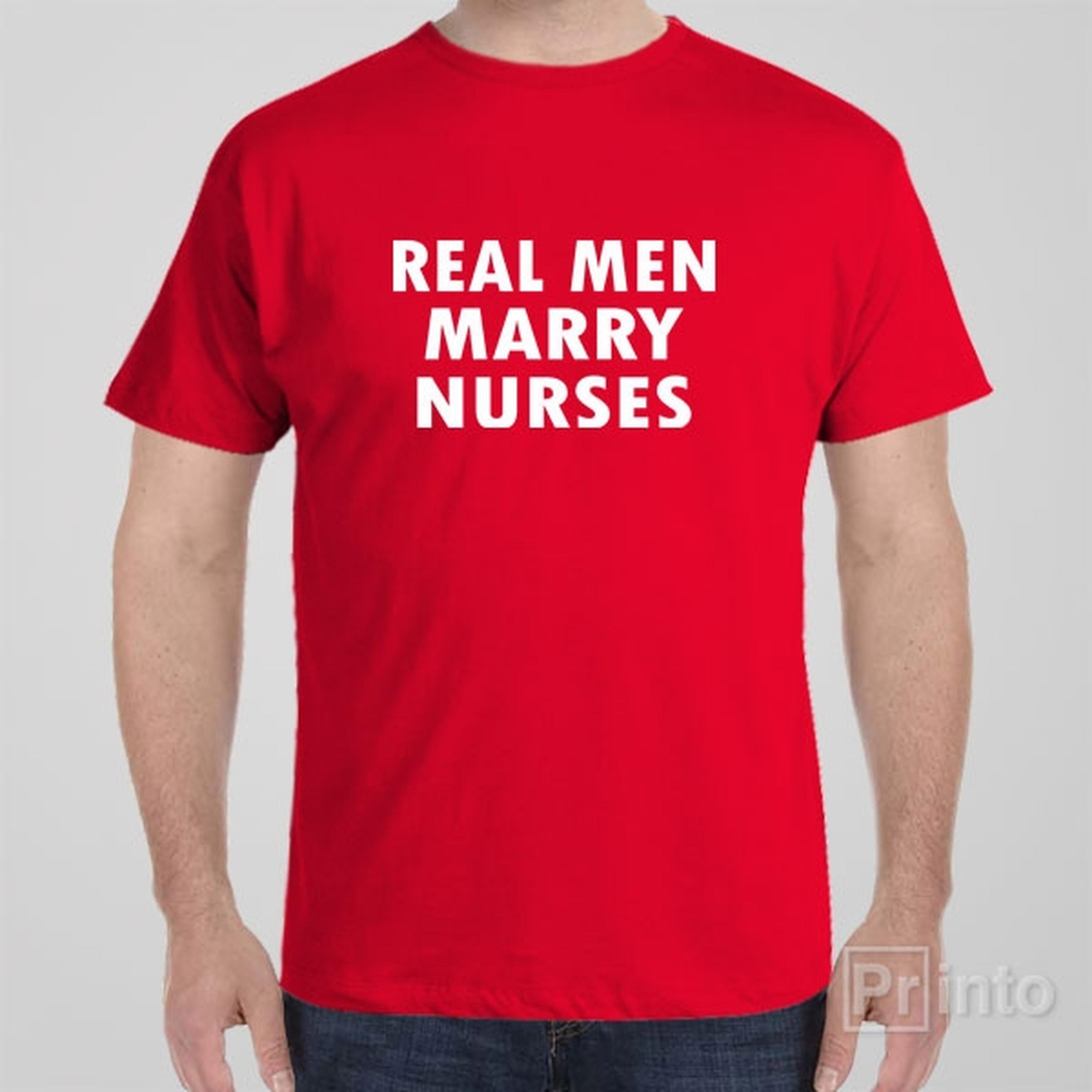 real-men-marry-nurses-t-shirt