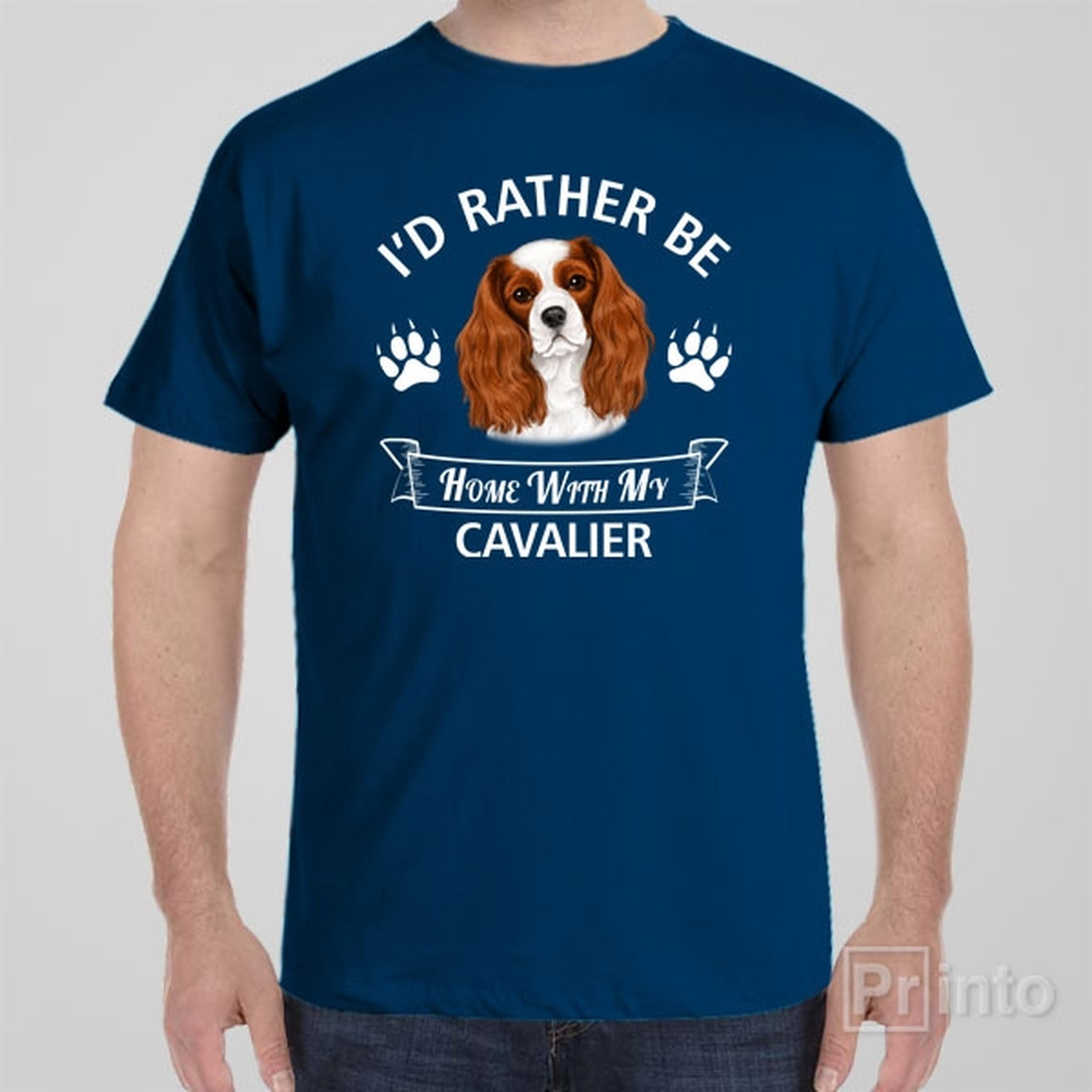 id-rather-stay-home-with-my-cavalier-t-shirt