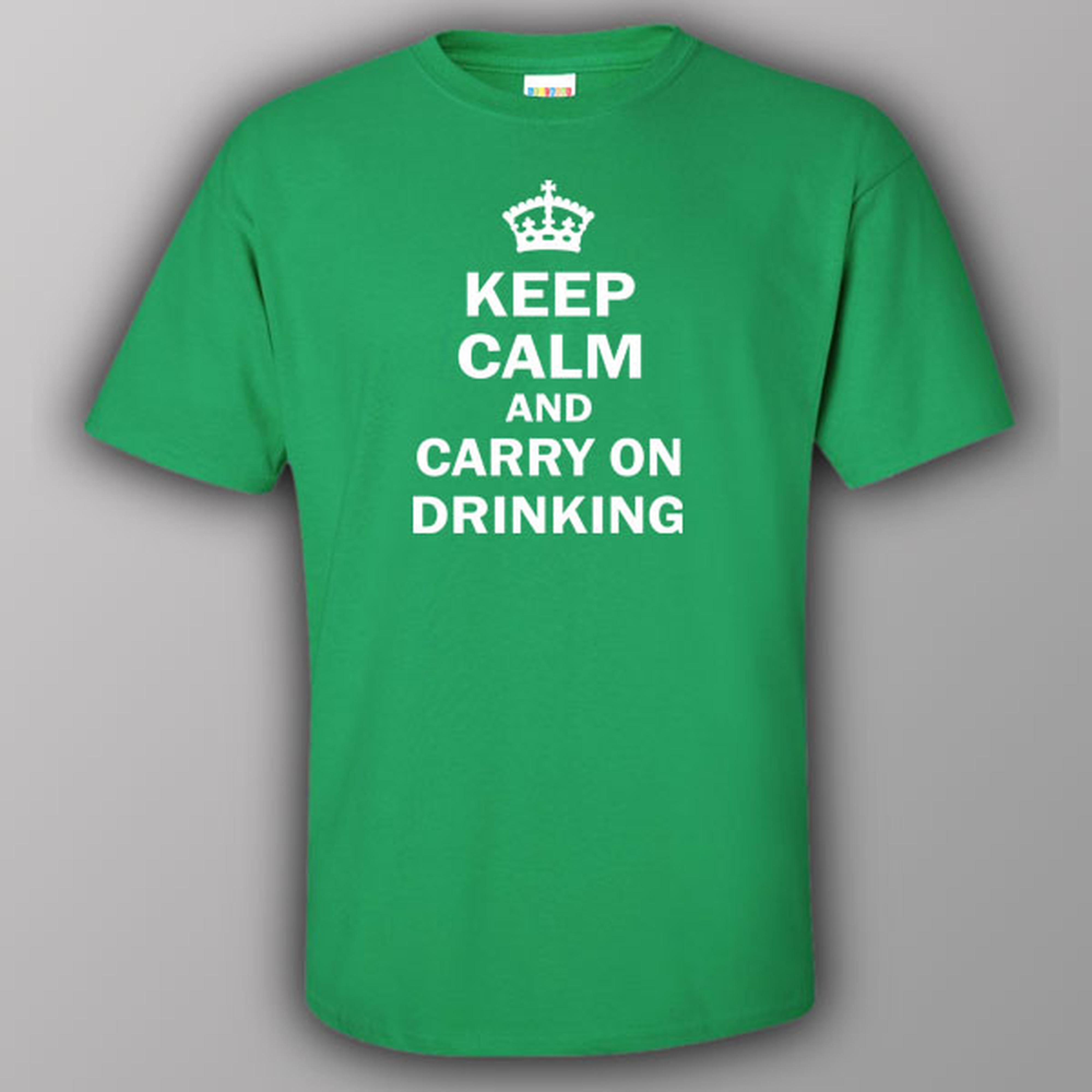 Keep calm and carry on drinking - T-shirt
