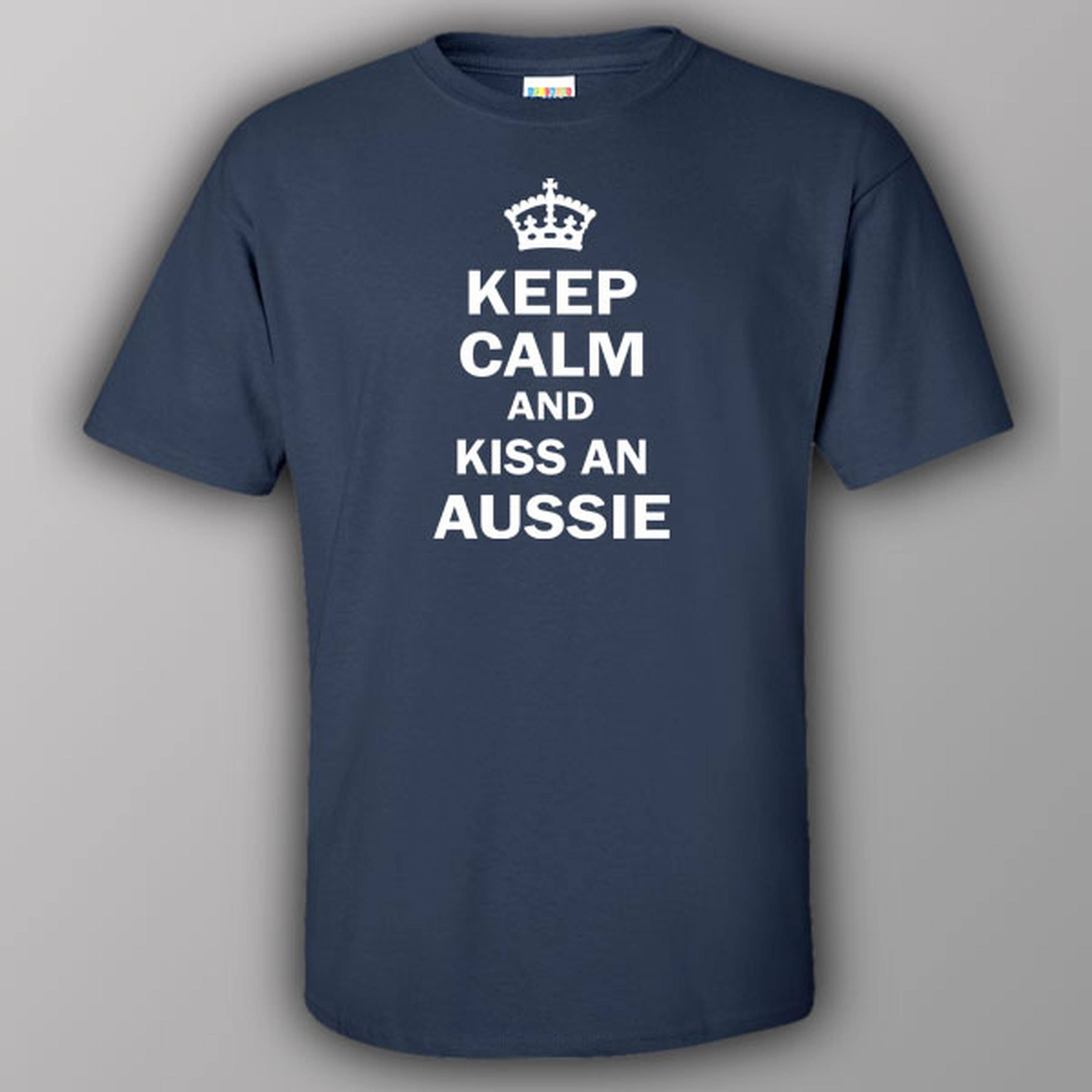 Keep calm and kiss an Aussie - T-shirt