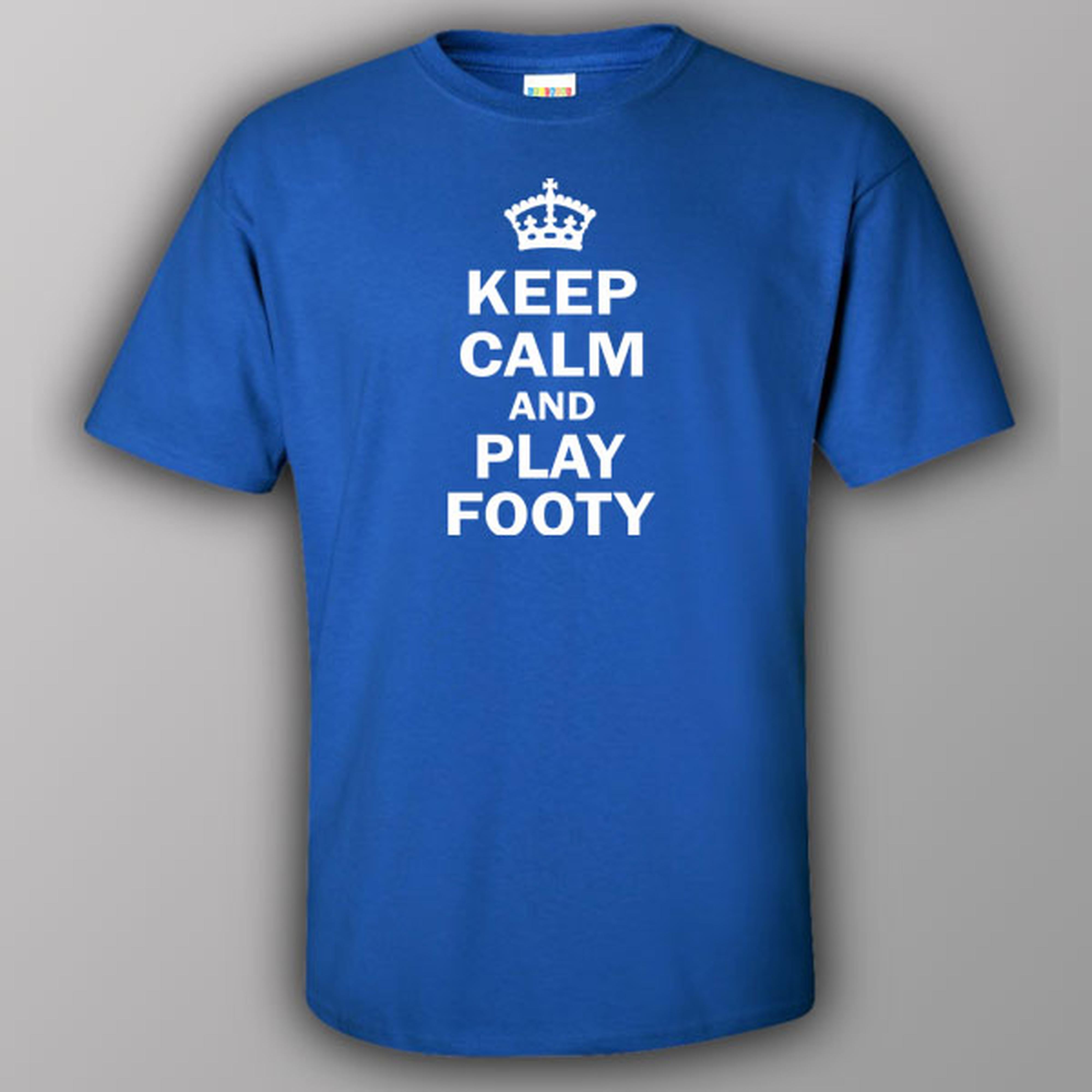 Keep calm and play footy - T-shirt