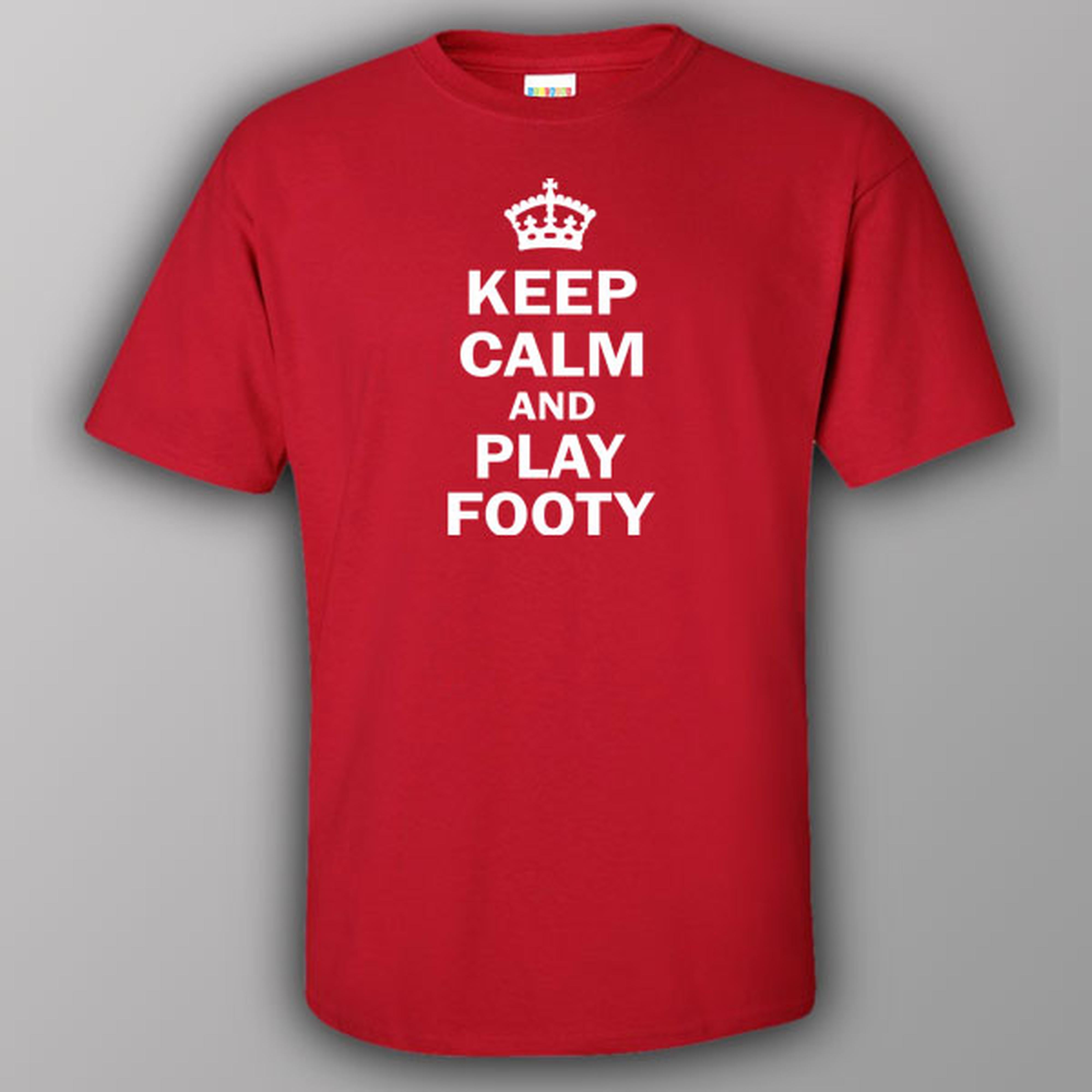 Keep calm and play footy - T-shirt