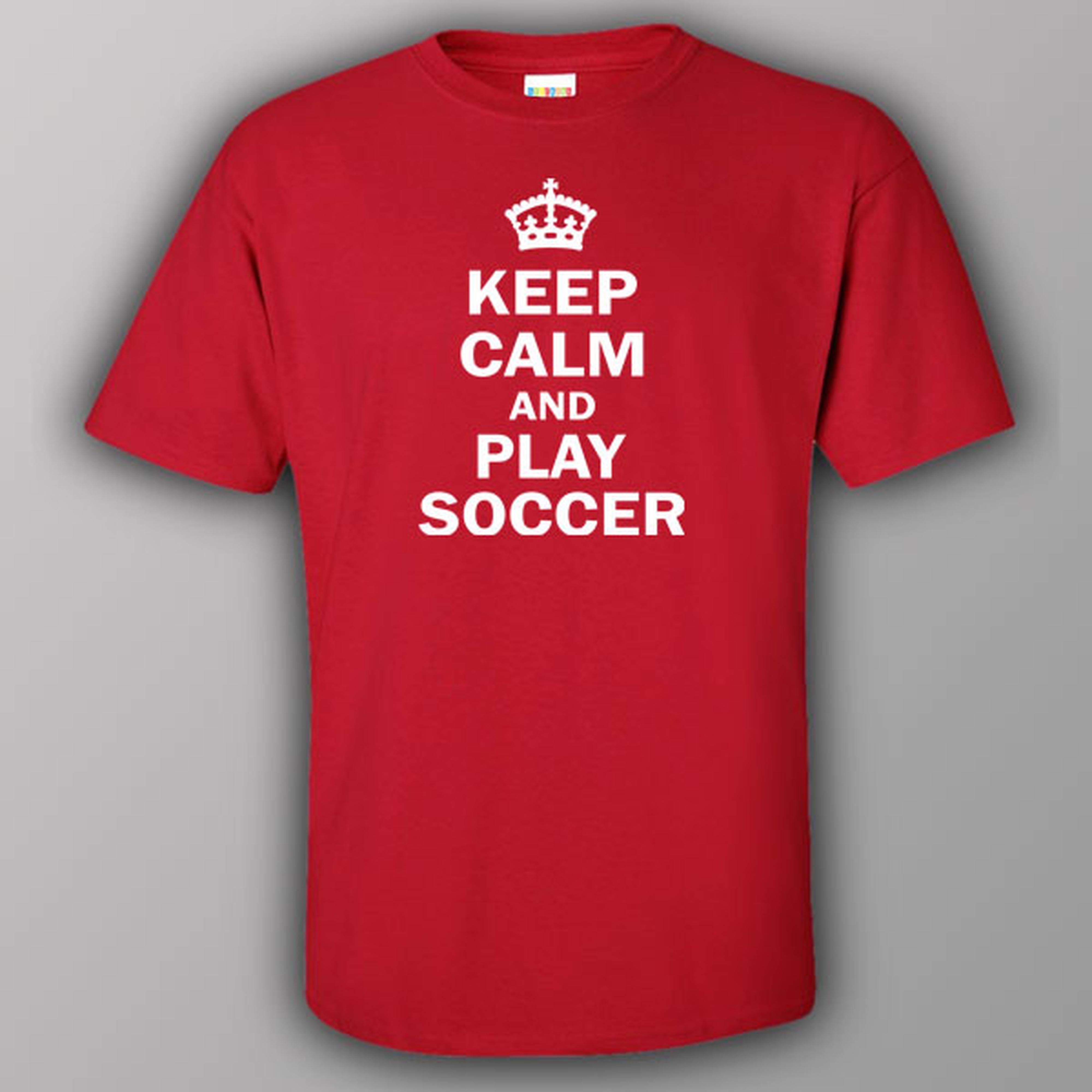 Keep calm and play soccer - T-shirt