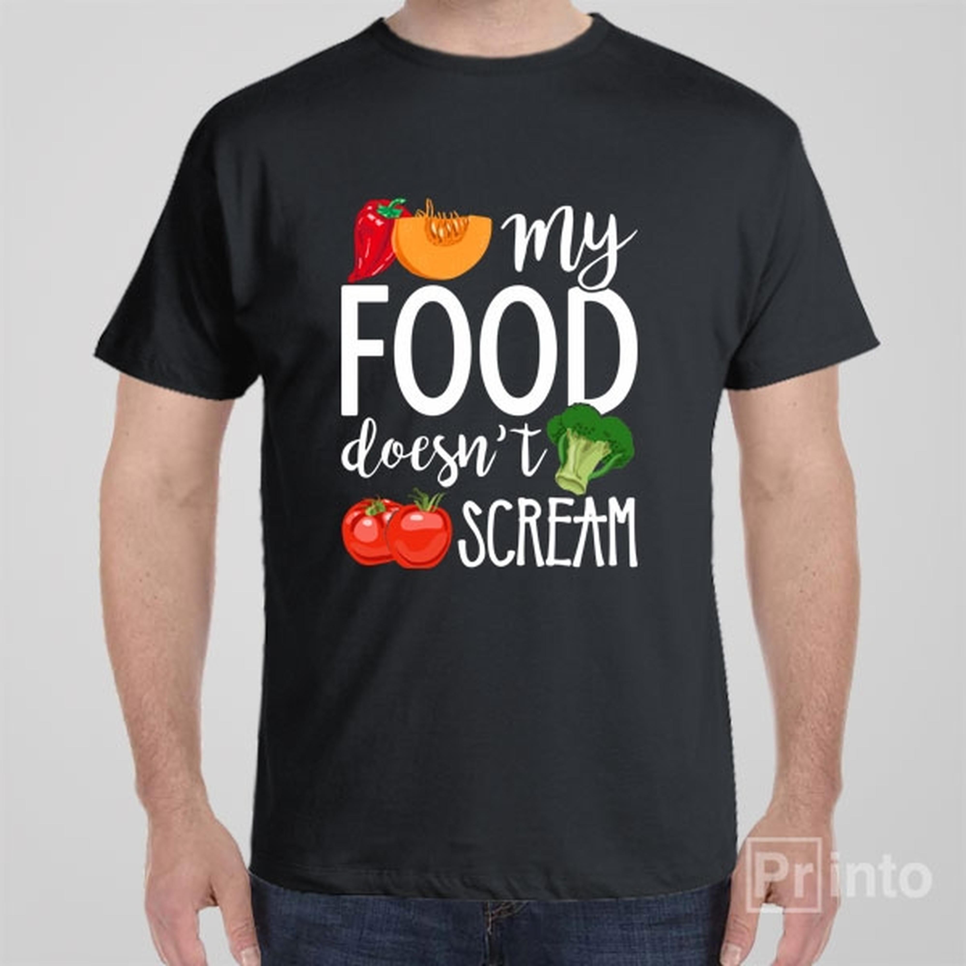 my-food-doesnt-scream-t-shirt